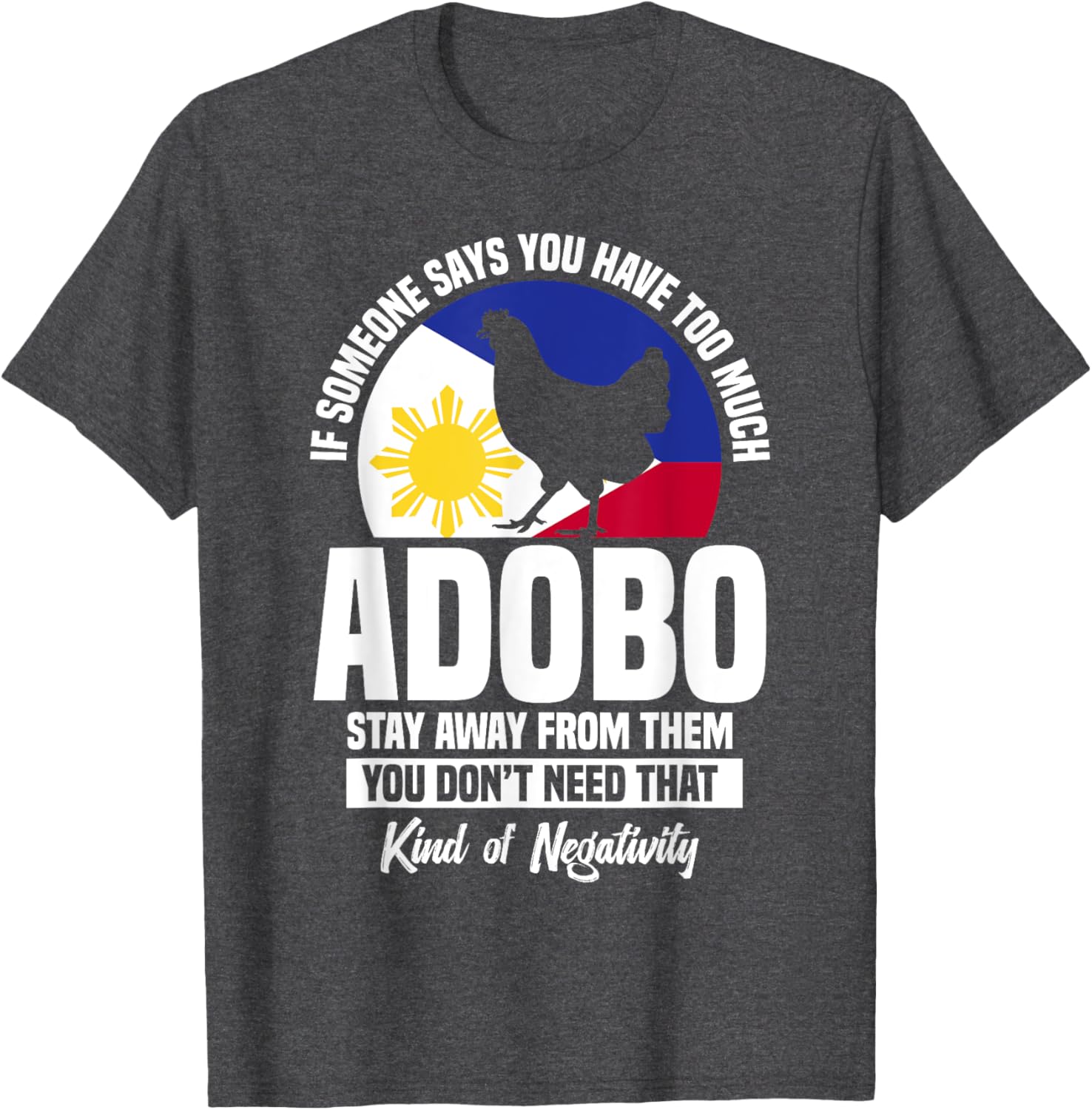 Chicken Adobo Lover T-Shirt for Filipino Food Fans and Snack Lovers - 13