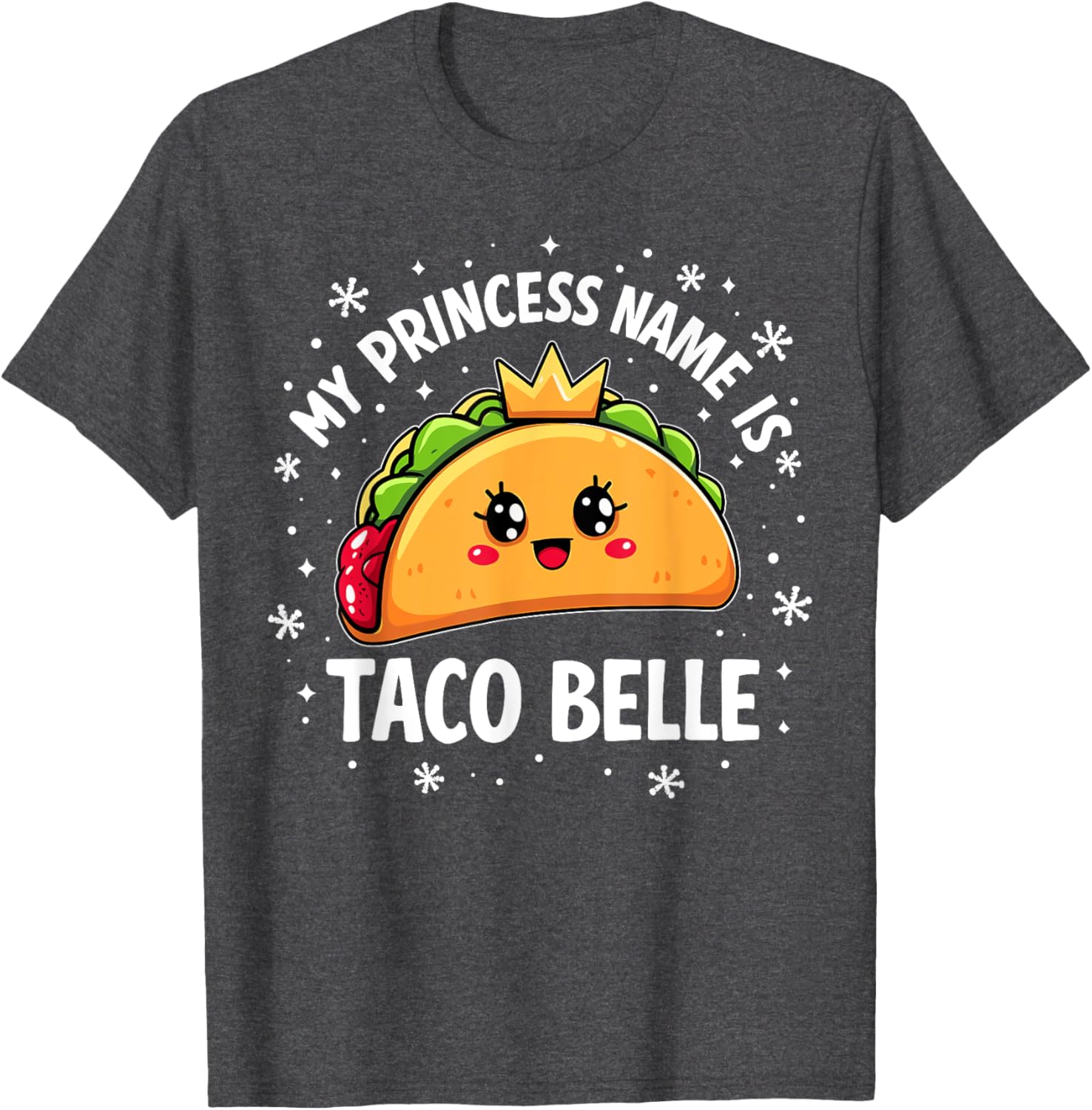 Funny Taco Belle Graphic T-Shirt for Taco Lovers and Foodies - 22