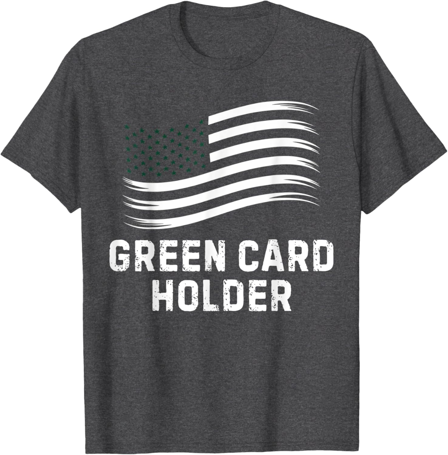Motivational Green Card Holder T-Shirt for USA Celebration for All - 2
