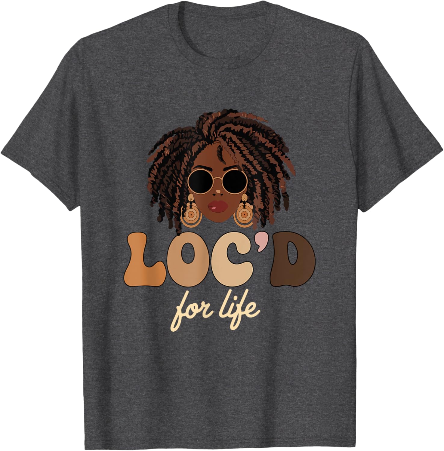 Loc'd For Life Afro Locs Dreadlocks T-Shirt for Melanin Queens - 2