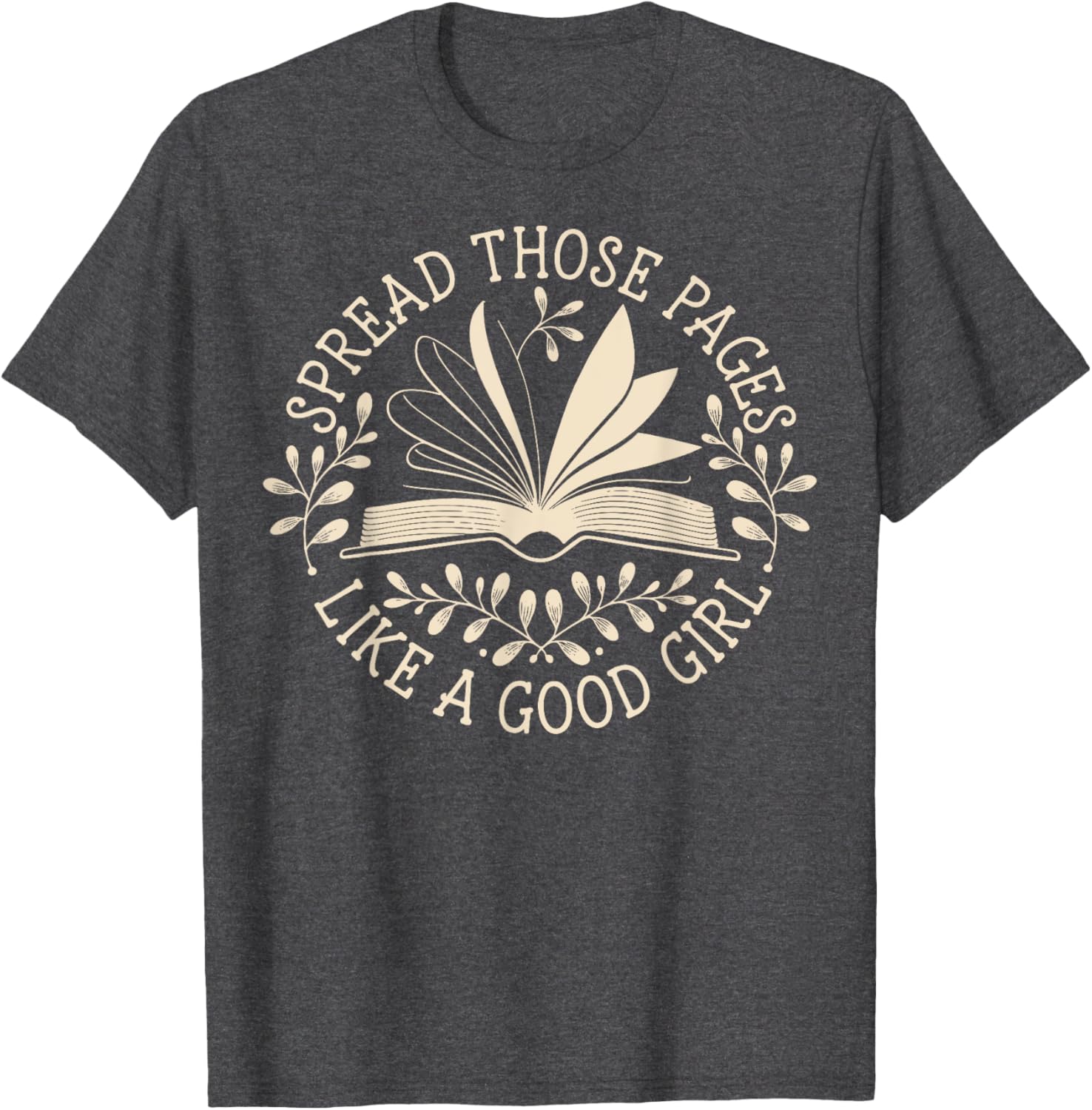 Spread Those Pages Like A Good Girl T-Shirt for Fun and Style - 20