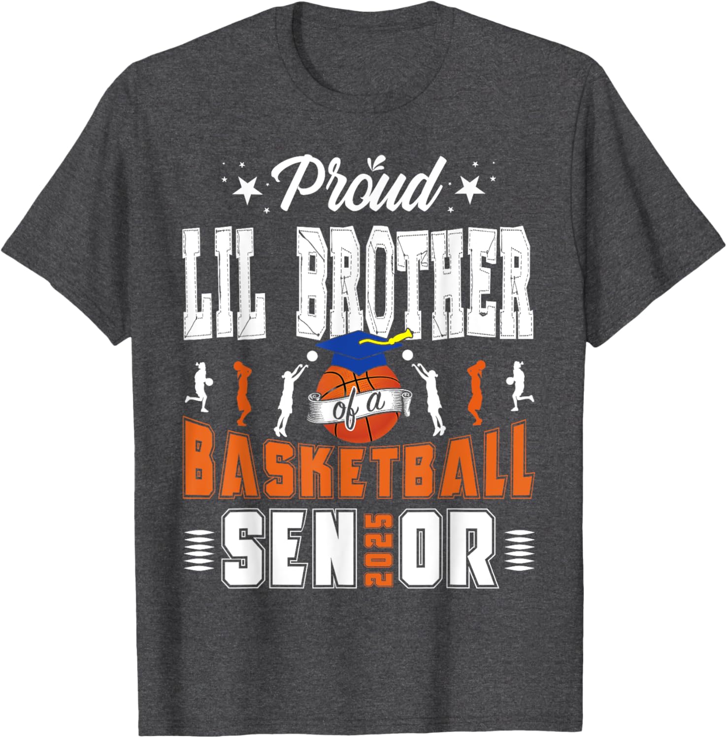 Proud Little Brother of 2025 Senior Basketball Graduate T-Shirt - 9