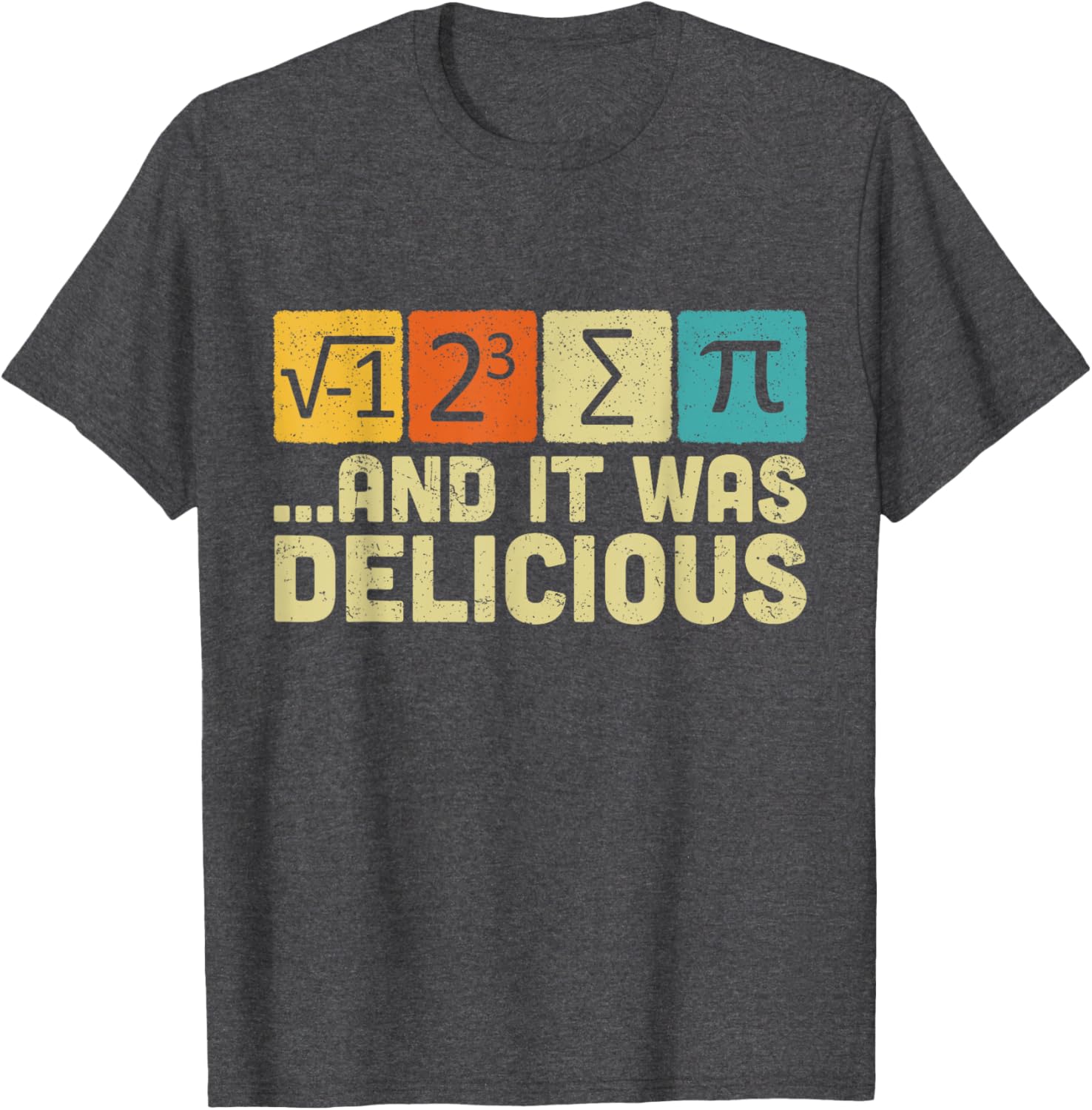 Funny Pi Day T-Shirt I Ate Some Pie Delicious Math Pun Gift - 9