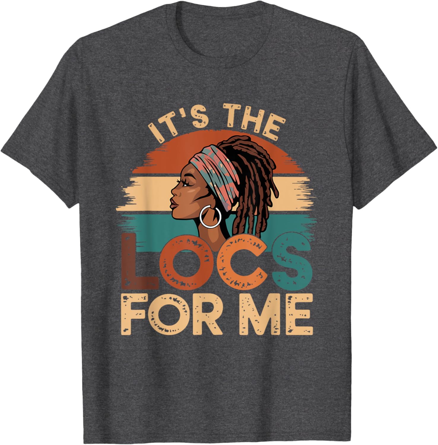 It's the Locs For Me Afro Dope Dreadlocks T-shirt for Black Women - 5