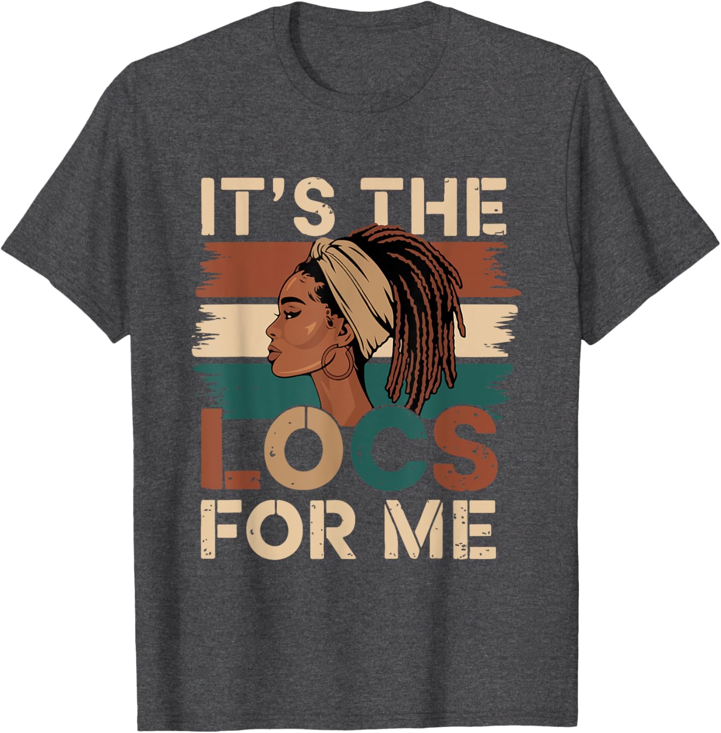 Stylish It's the Locs For Me Dreadlocks T-Shirt for Black Women - 11