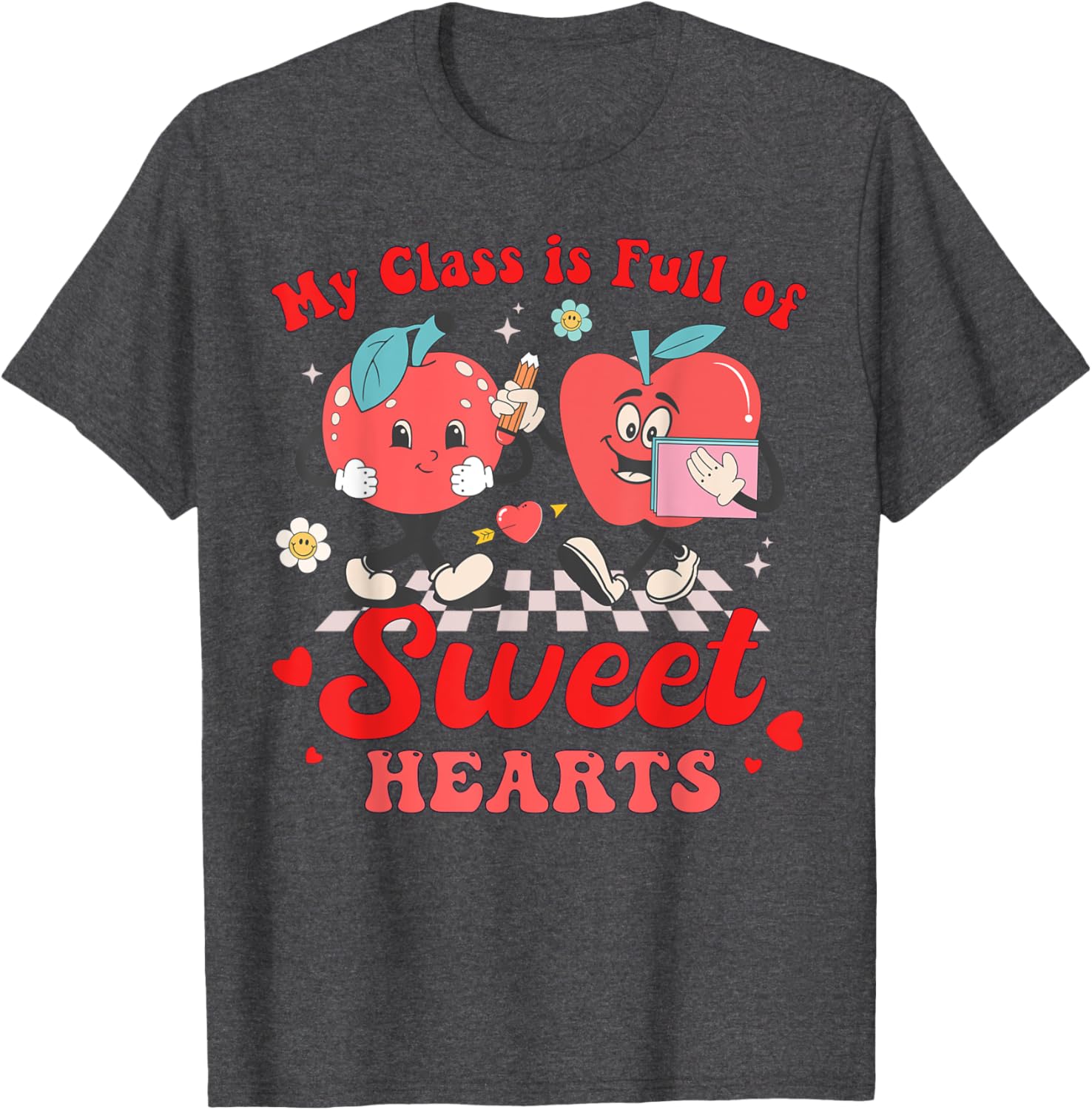Cute Teacher Valentines Day T-Shirt My Class Is Full of Sweethearts - 8
