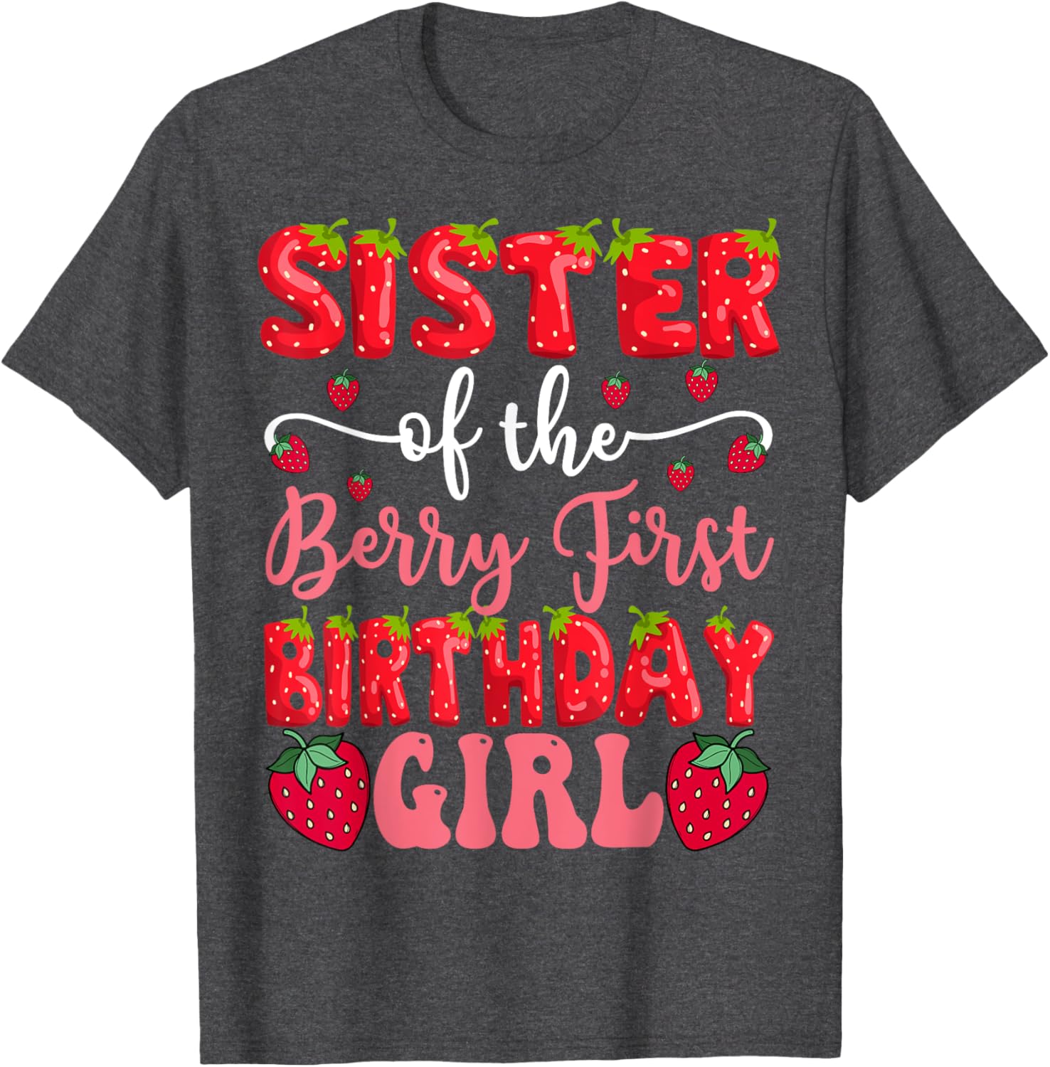 Sister of the Berry First Birthday Girl Strawberry T-Shirt for Kids - 2