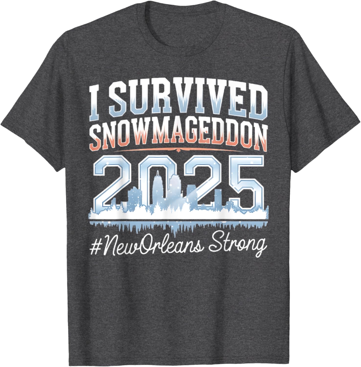 I Survived Snowmageddon 2025 New Orleans T-Shirt for Snow Lovers - 10