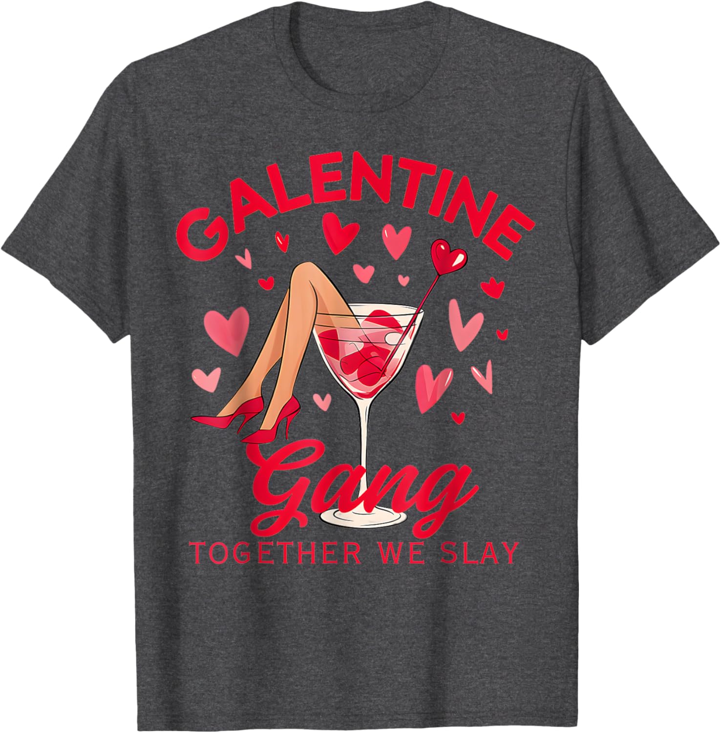 Galentine Gang Together We Slay Valentine's Day T-Shirt for Women and Girls - 10