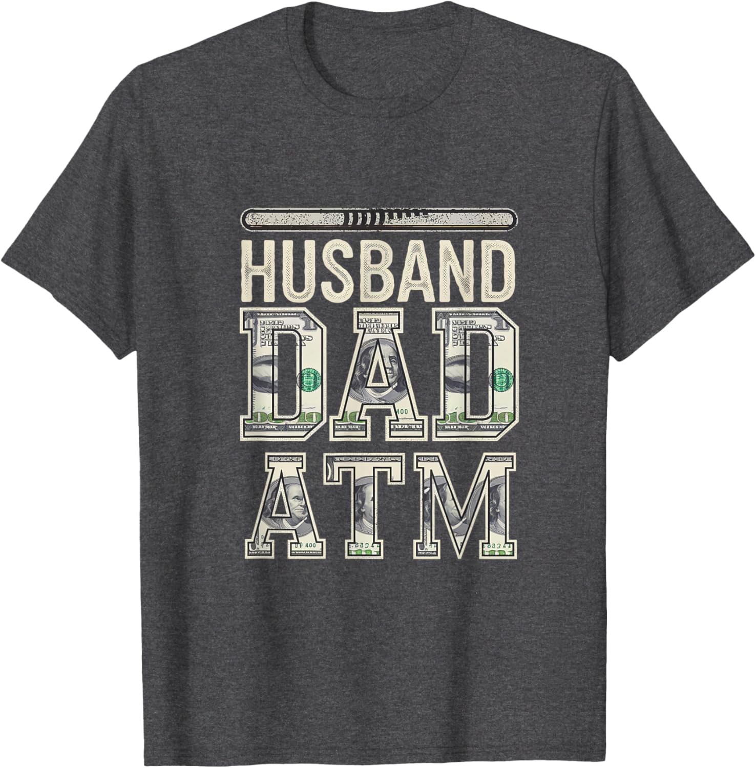 Husband Dad ATM Provider T-Shirt for Proud Fathers - Fun Fatherhood Gift - 6