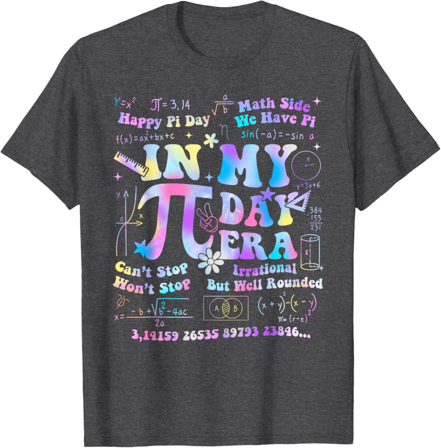 In My Pi Day Era Tie Dye T-Shirt for Math and Science Lovers - 11
