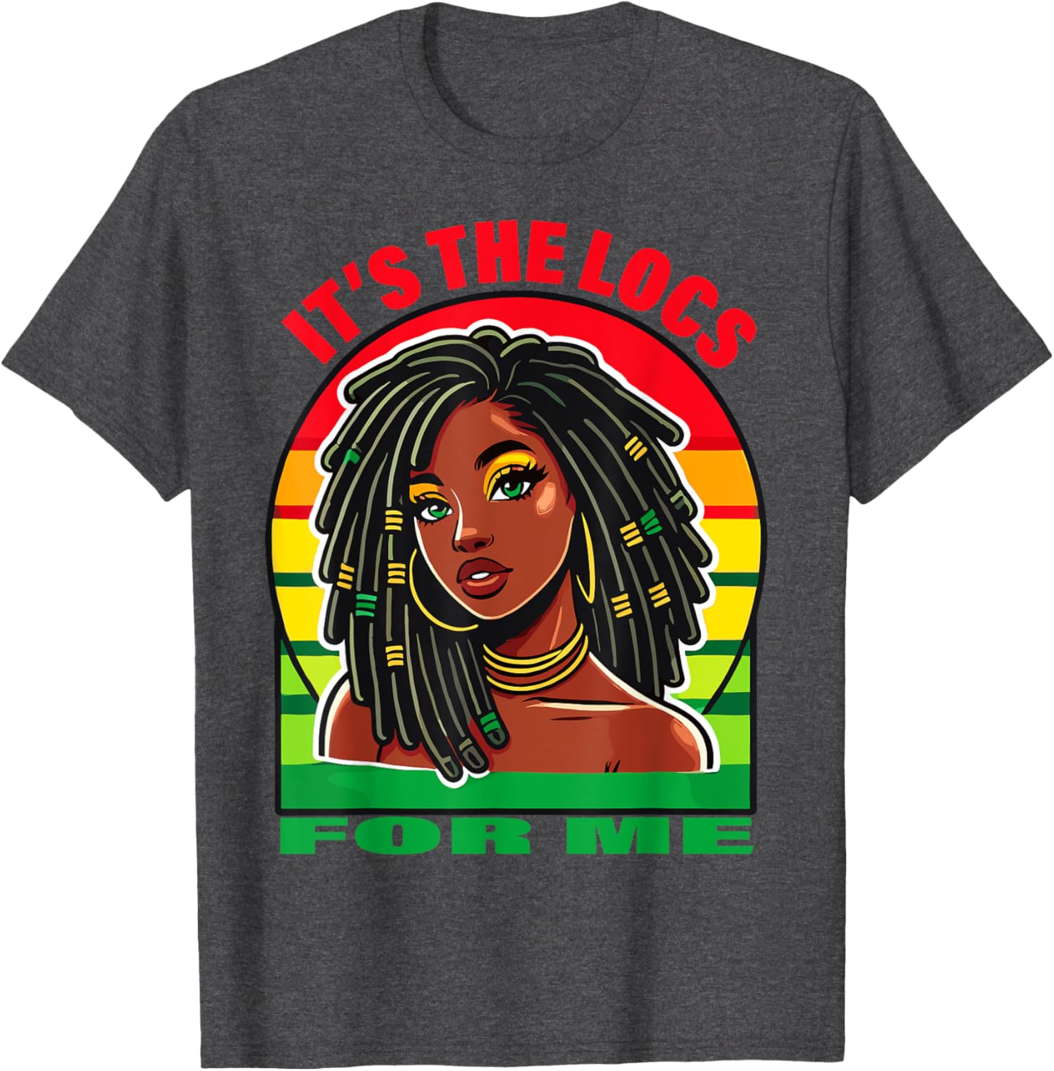 Stylish Dreadlocks Hair Design T-Shirt for Black Women – It's the Locs for Me - 18
