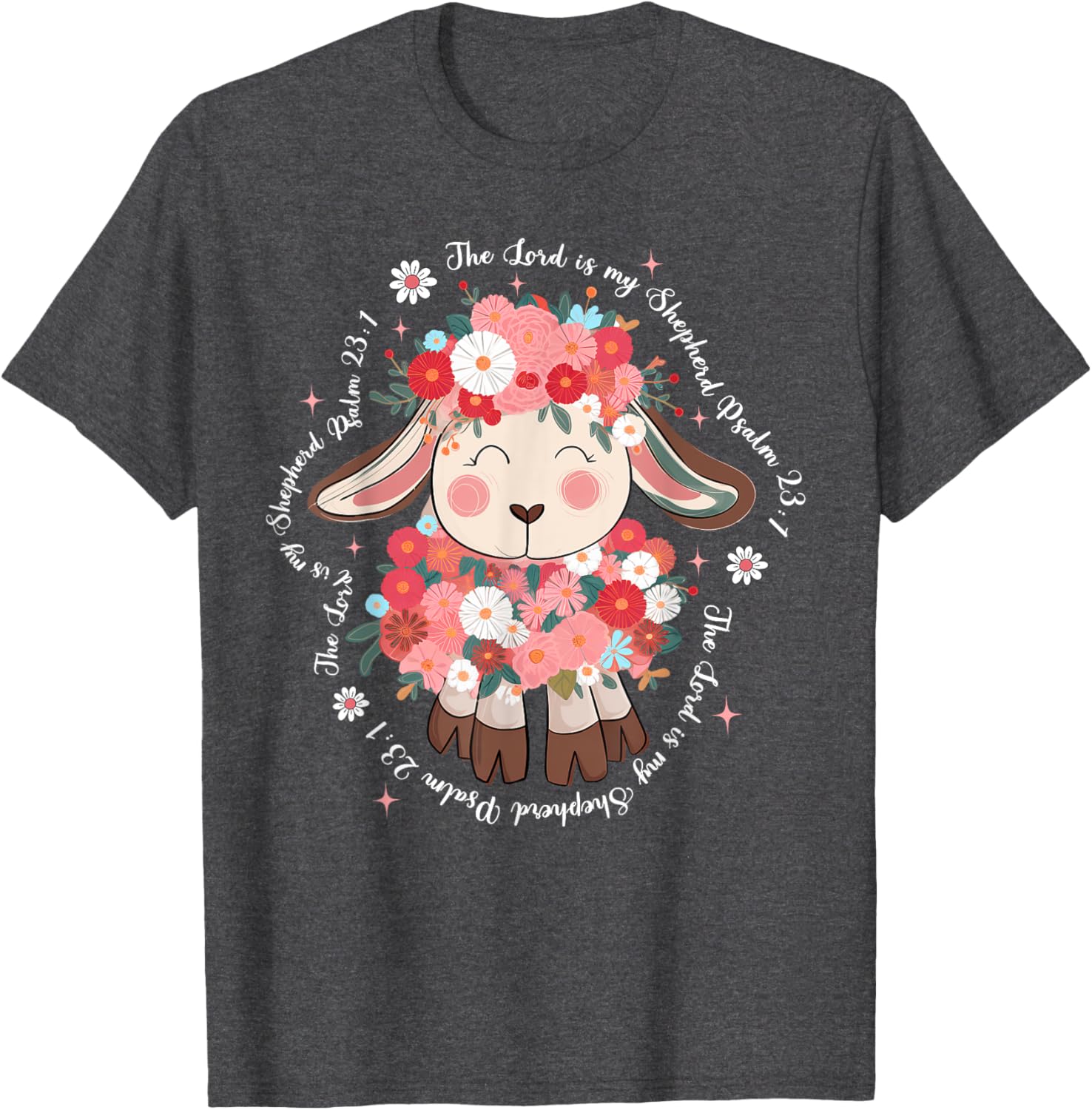 The Lord Is My Shepherd Easter T-Shirt for Christian Faith Enthusiasts - 14