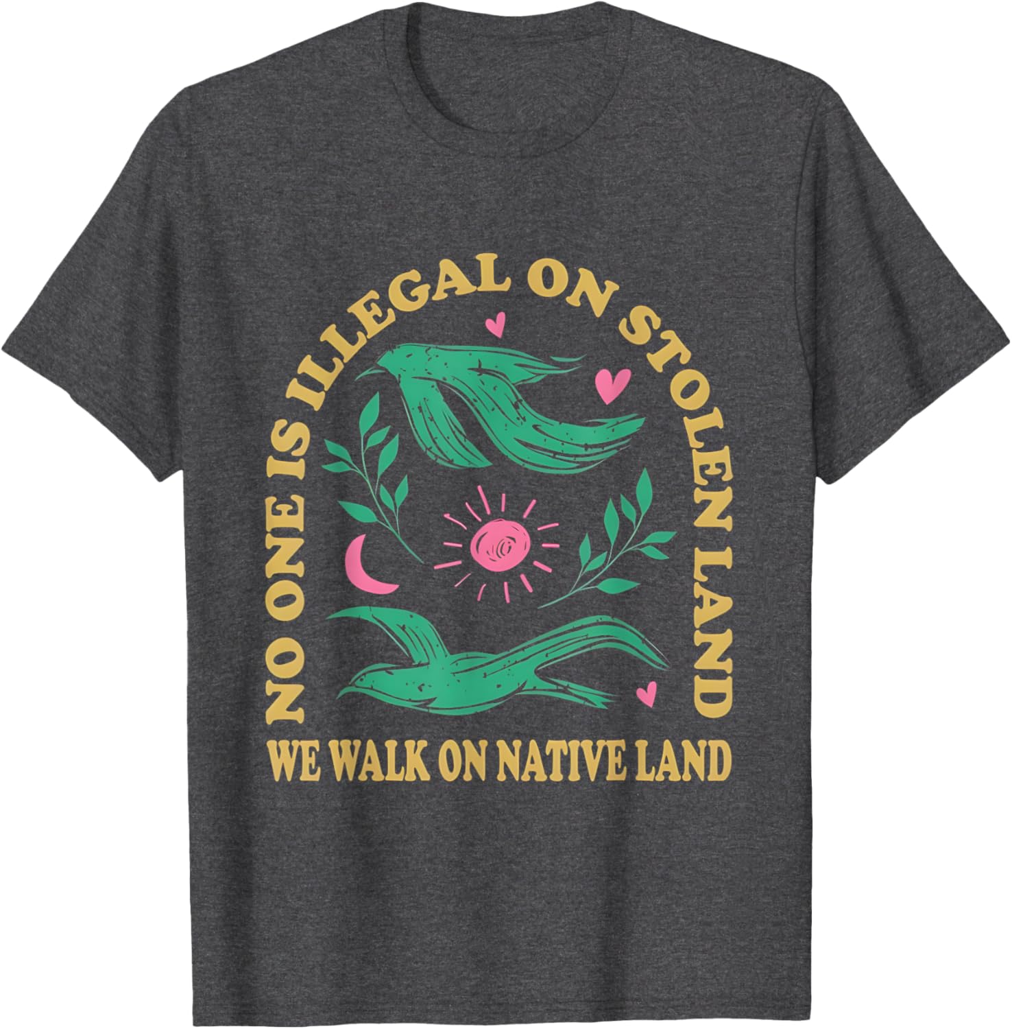 No One Is Illegal On Stolen Land Native American T-Shirt for All Ages - 16