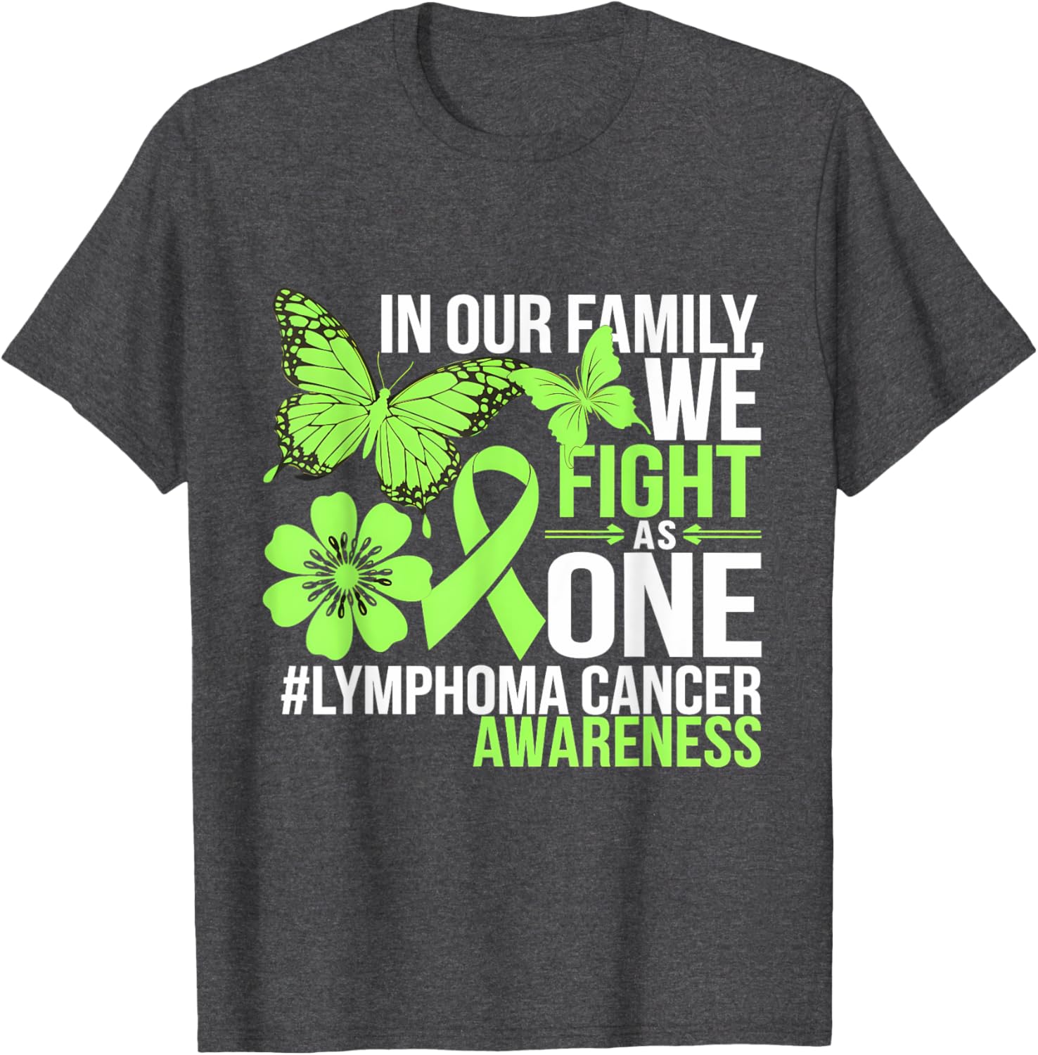 Green Ribbon Lymphoma Awareness We Fight As One T-Shirt for Supporters - 22