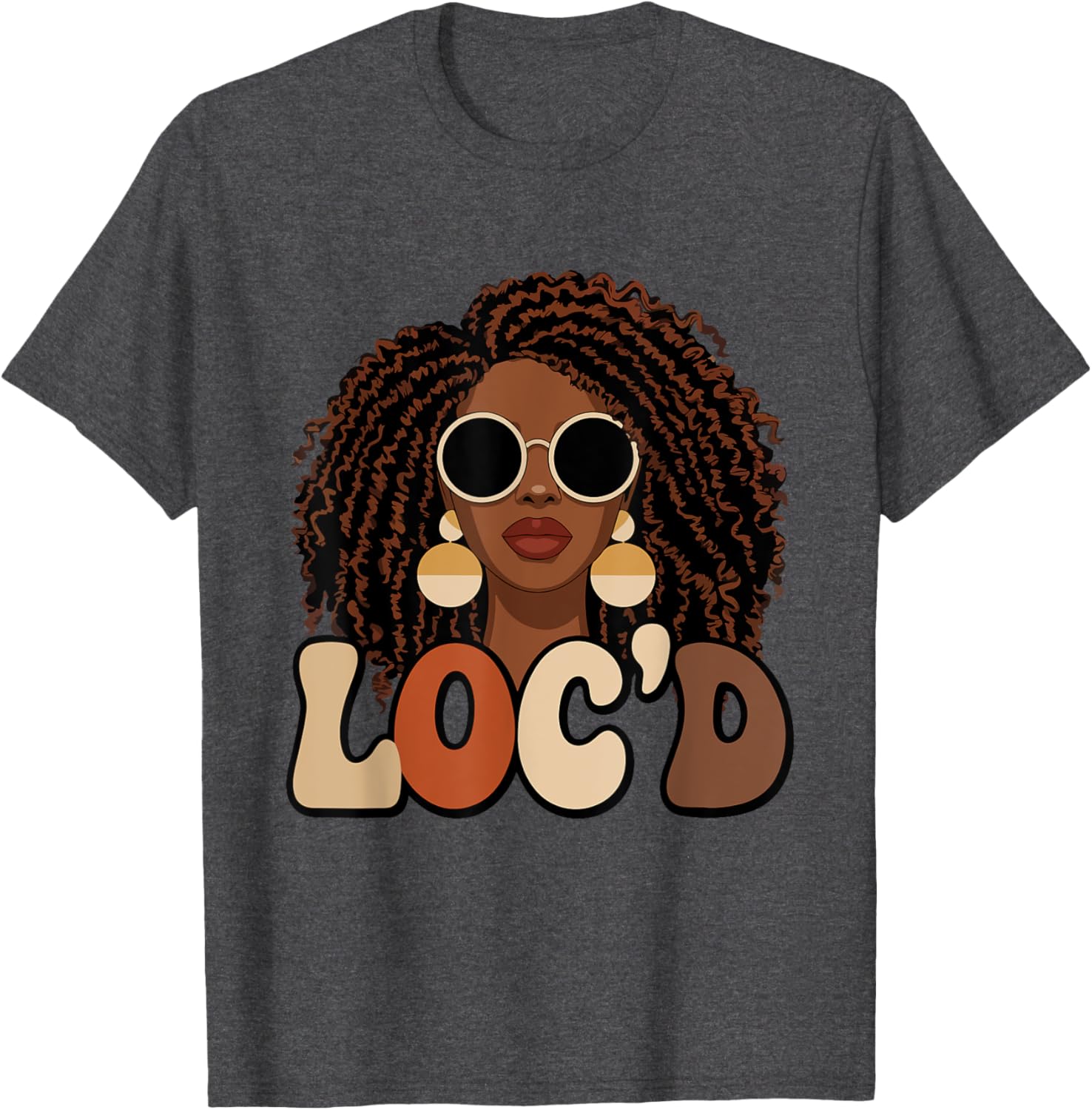 Loc'd For Life Afro Locs T-Shirt for Black Melanin Women Stylish Tee - 18