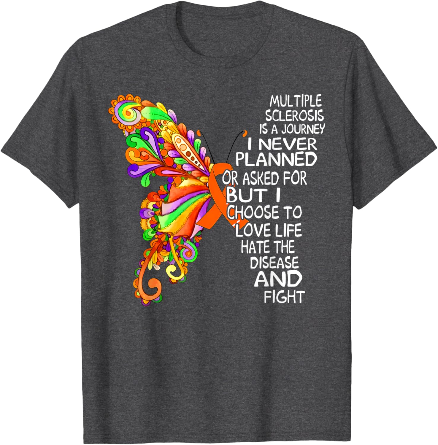 Butterfly Ribbon MS Warrior T-Shirt for Multiple Sclerosis Awareness - 16