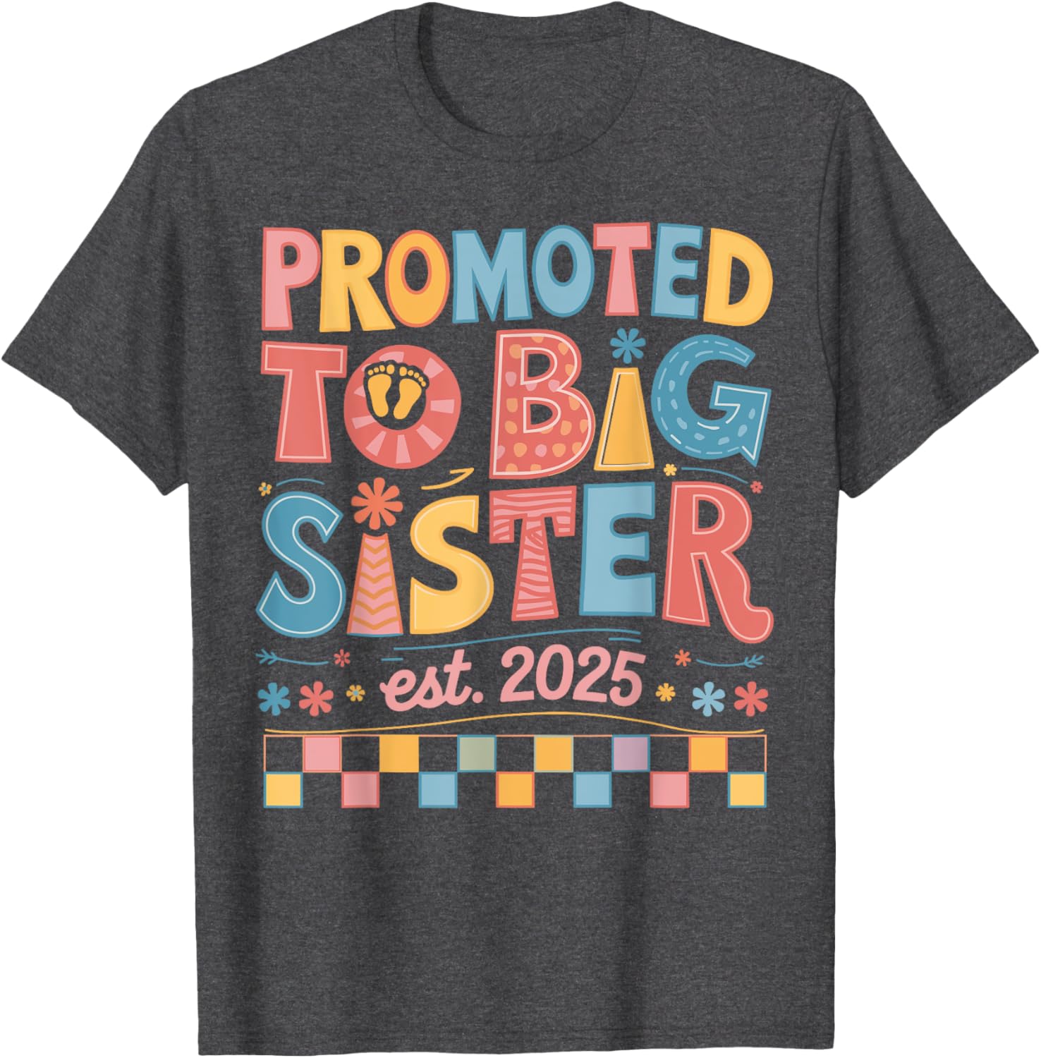 Funny Groovy Big Sister 2025 T-Shirt for New Sibling Announcement - 11