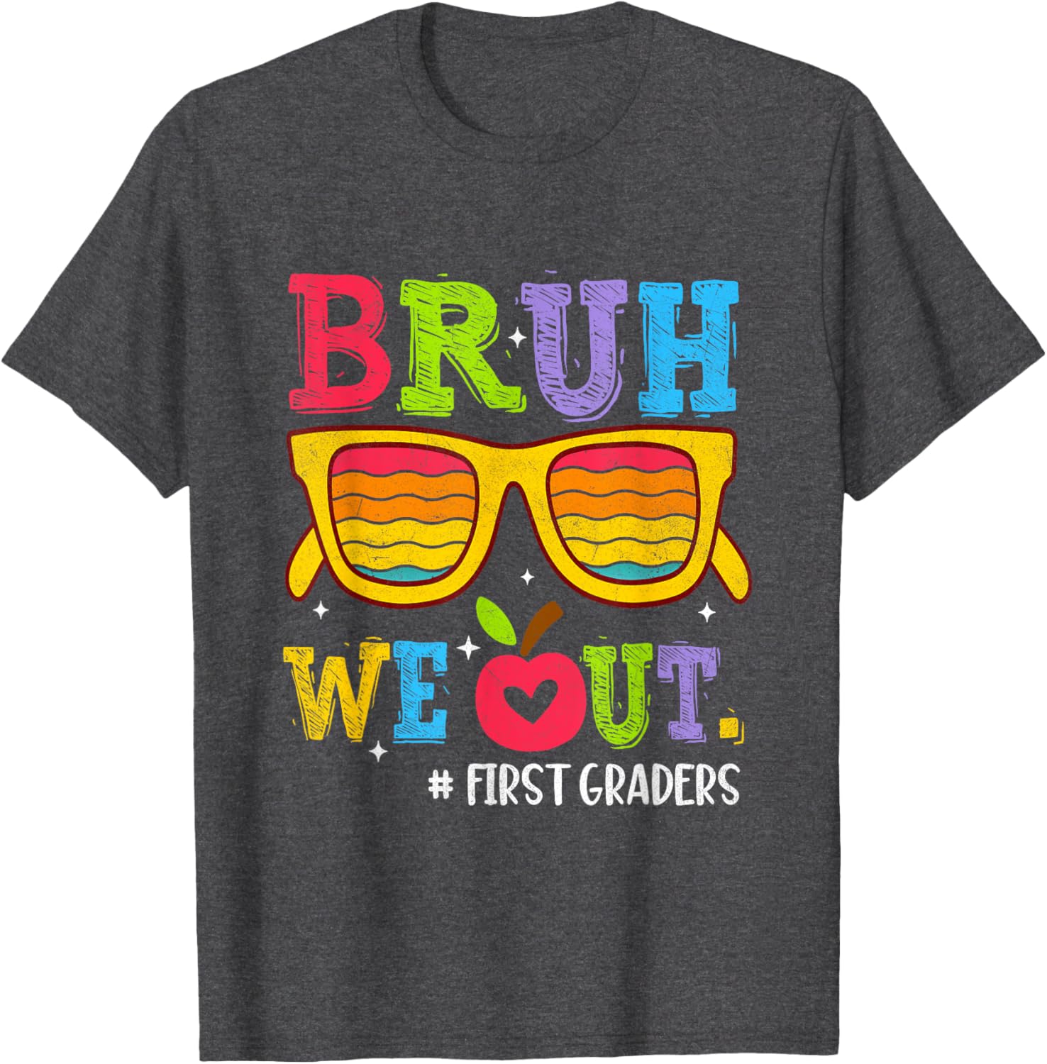 Bruh We Out First Graders Graduation T-Shirt Perfect for 1st Grade Celebrate - 12