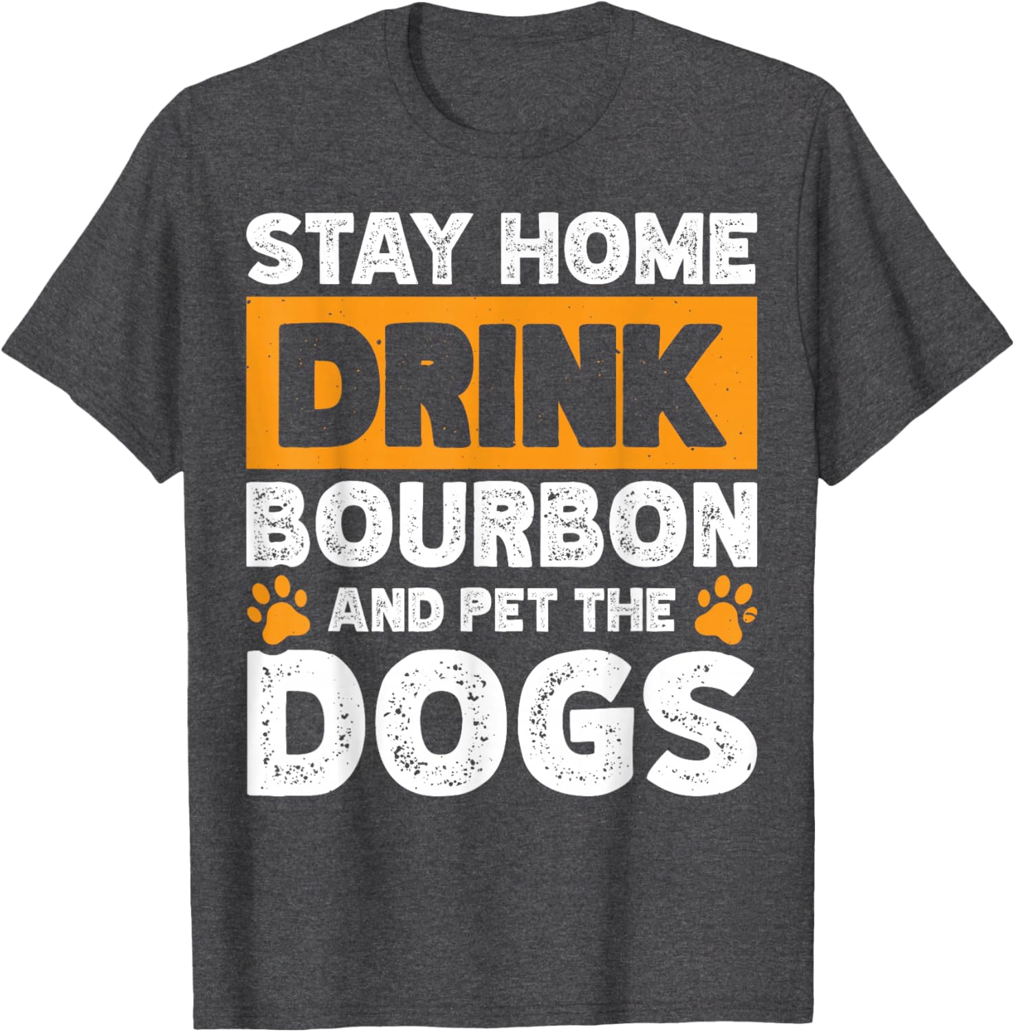 Fun Bourbon Lover T-Shirt for Dog Enthusiasts Stay Home Comfortable Wear - 7