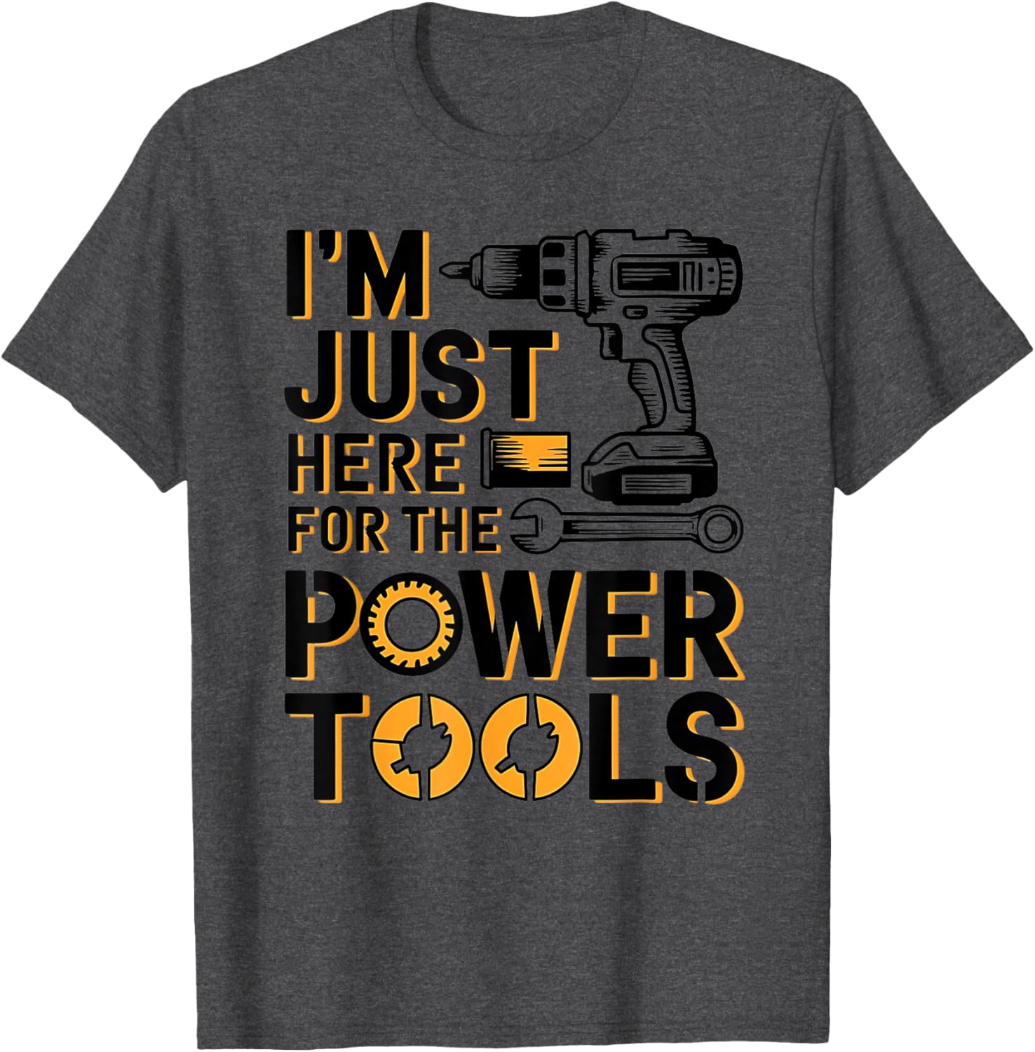 Funny Power Tools T-Shirt for Handyman Lovers - Great Gift Idea! - 7
