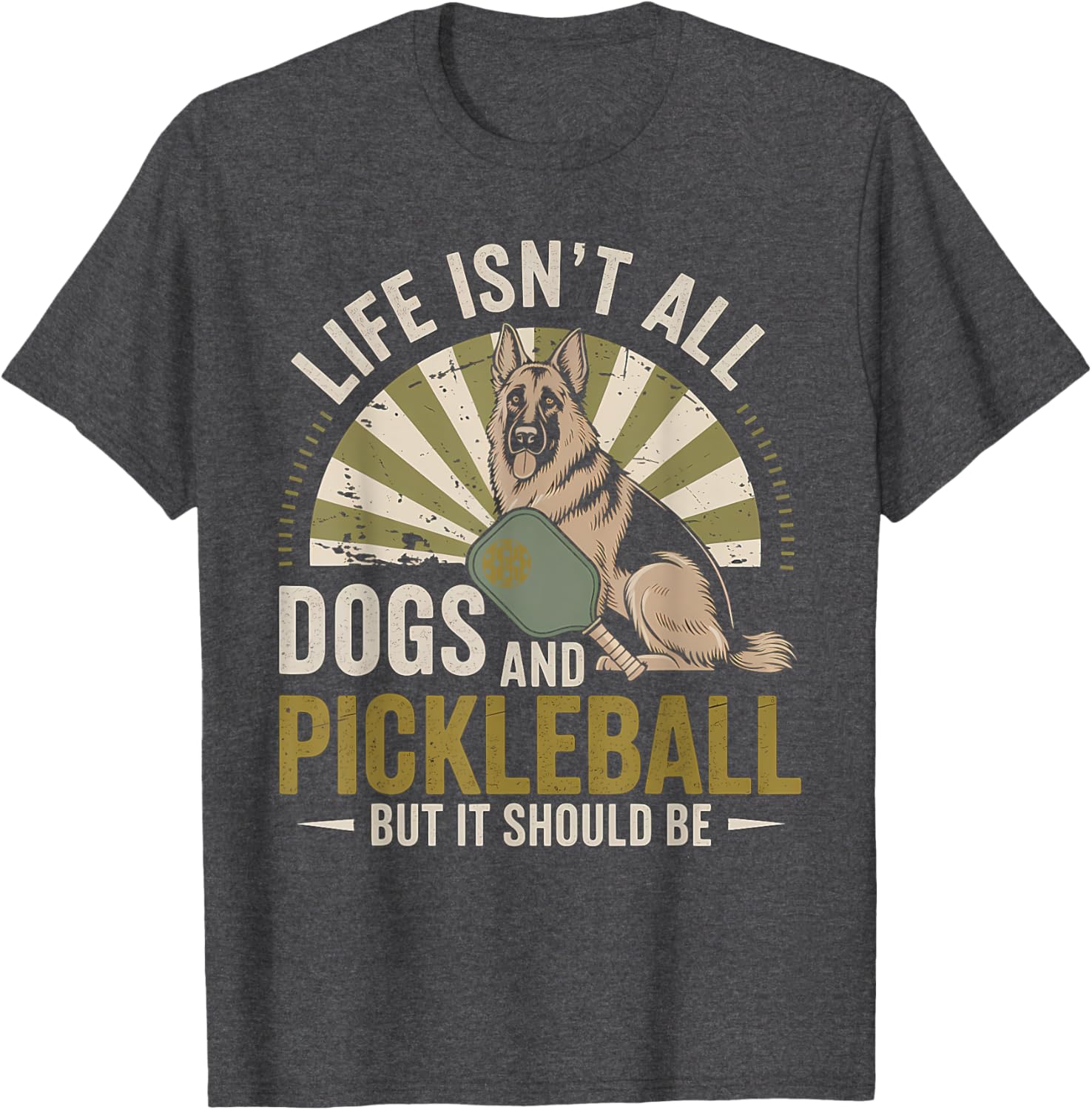 Life Isn't All Dogs and Pickleball Dogs T-Shirt for Dog Lovers - 2