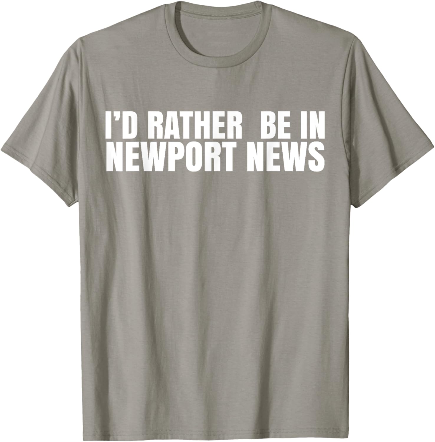 I'd Rather Be in Newport News T-Shirt for Ultimate Comfort and Style - 28