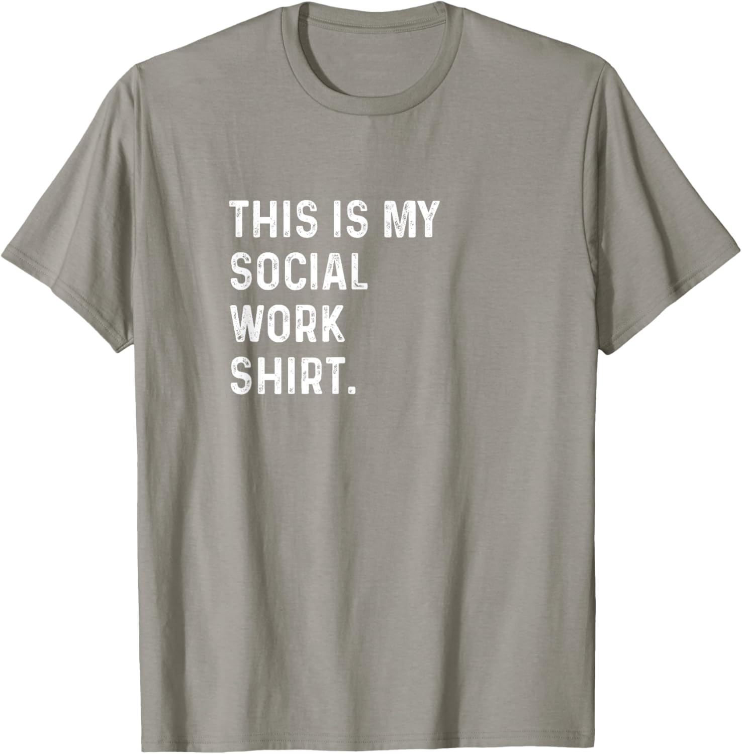 This Is My Social Work Shirt for Counselors - Stylish and Comfortable T-Shirt - 24