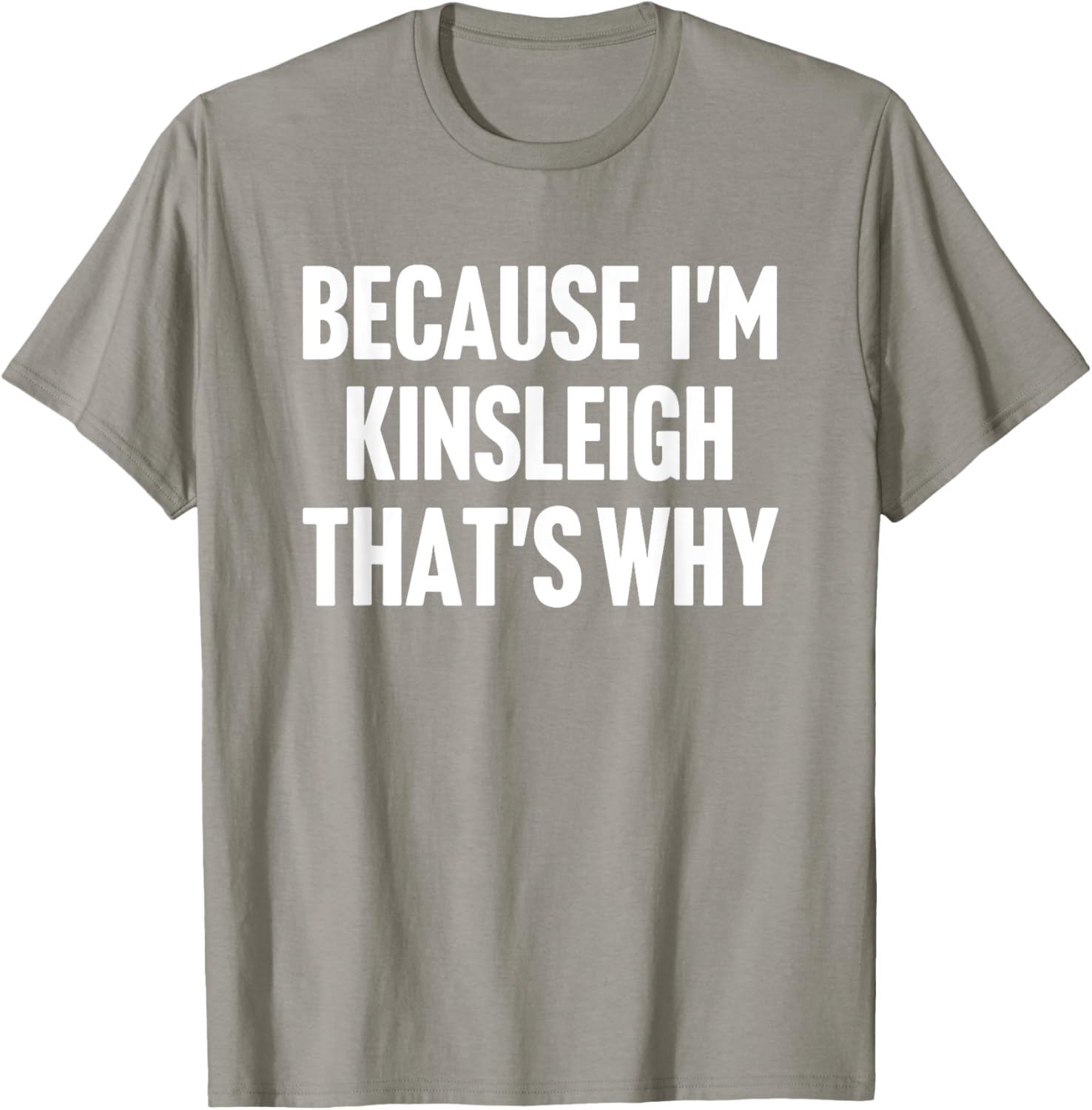 Personalized Kinsleigh Name T-Shirt Fun Custom Clothing for Everyone - 7