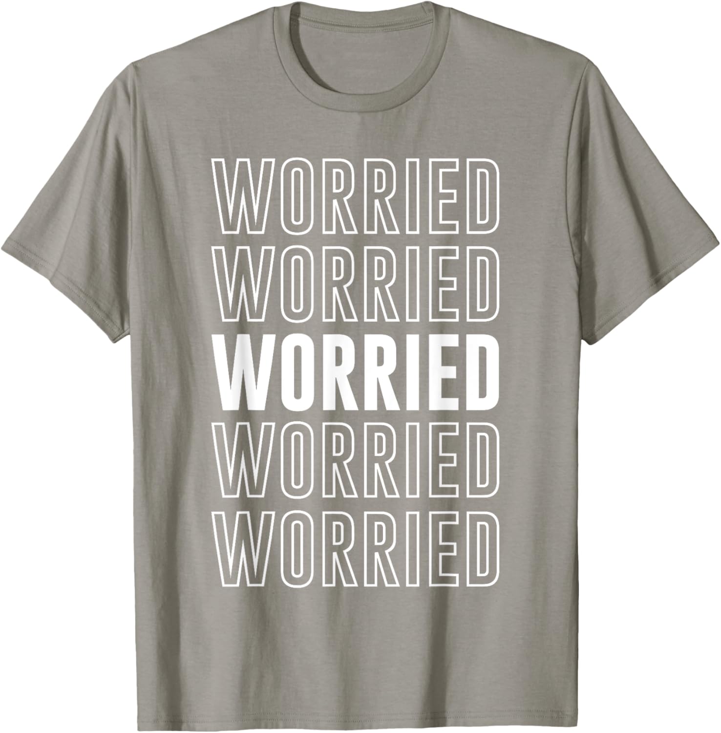 Worried T-Shirt Funny Graphic Tee for Casual Comfort and Style - 13