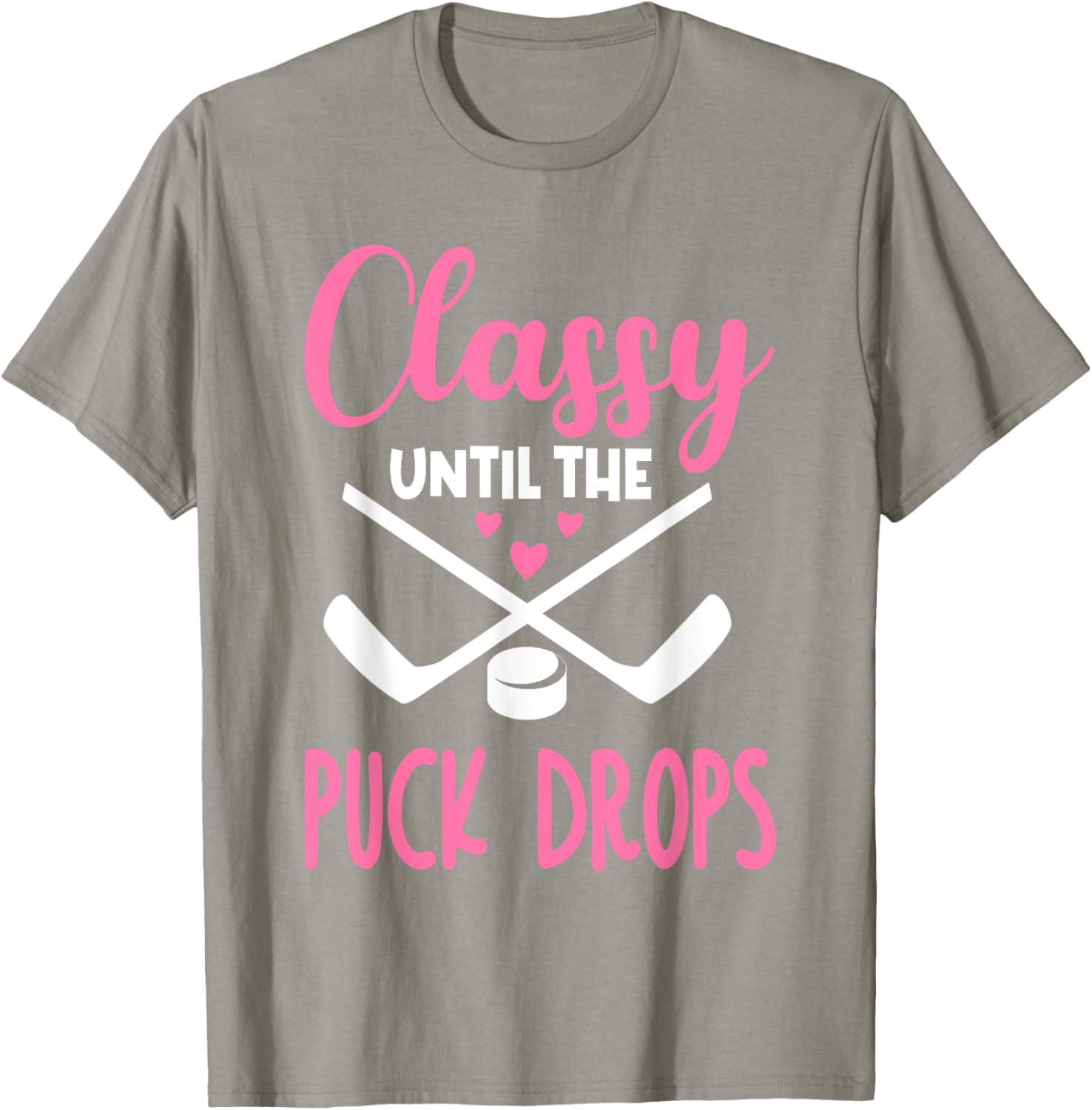 Hockey Classy Until The Puck Drops Funny Love T-Shirt for Fans - 5