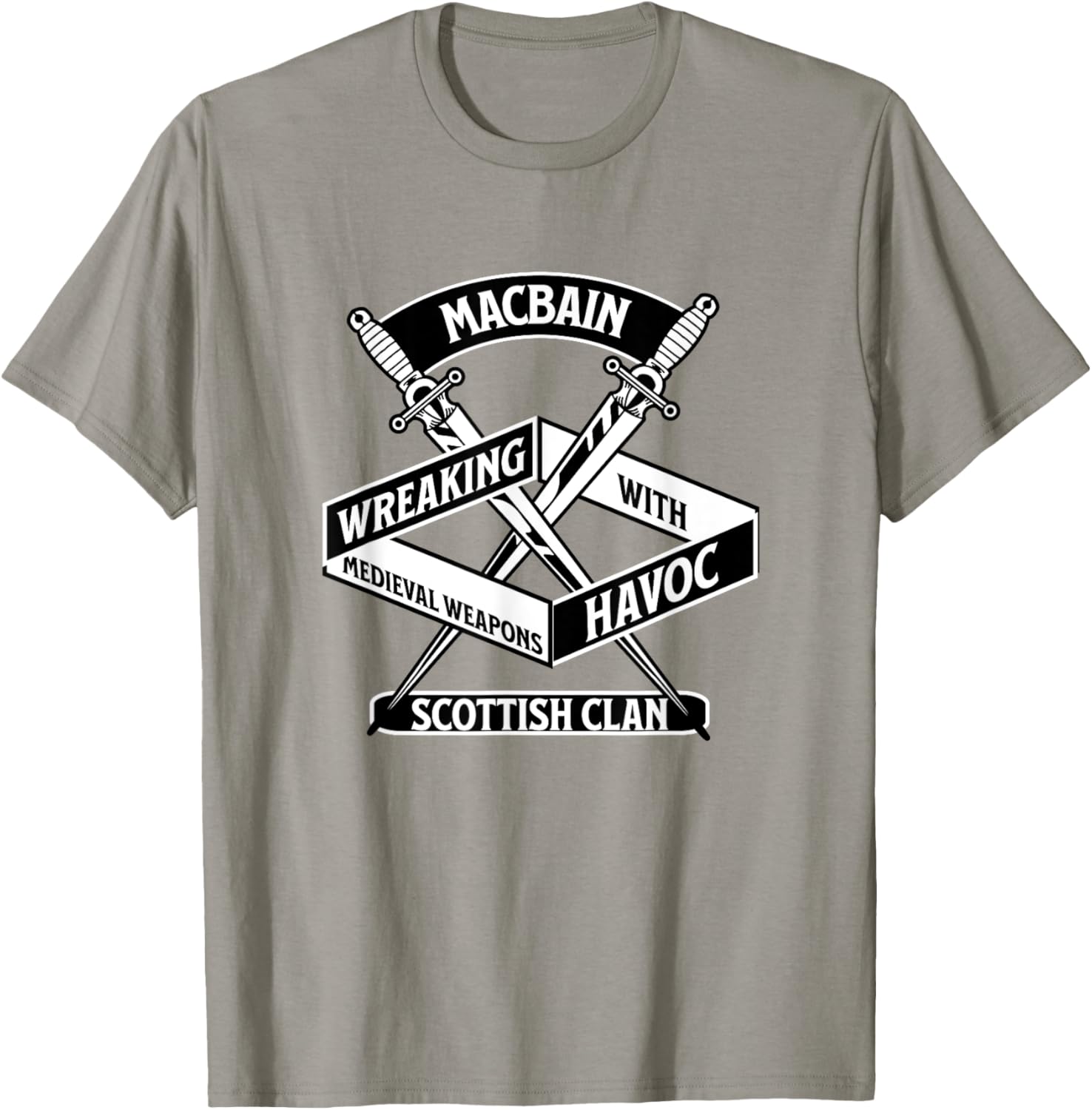 MacBain Clan Wreaking Havoc Medieval Weapons T-Shirt for Men and Women - 28