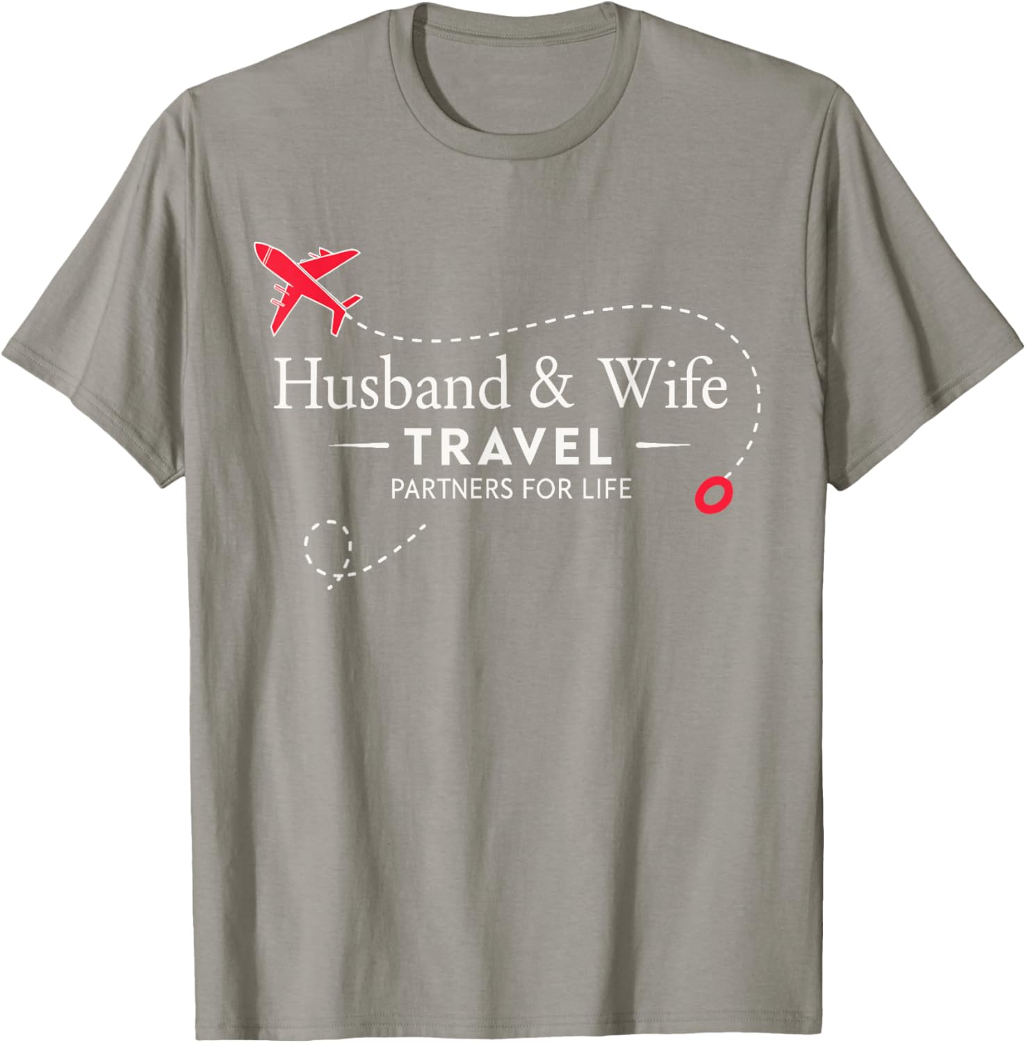 Couple Travel Partners for Life T-Shirt for Loving Husbands and Wives - 18