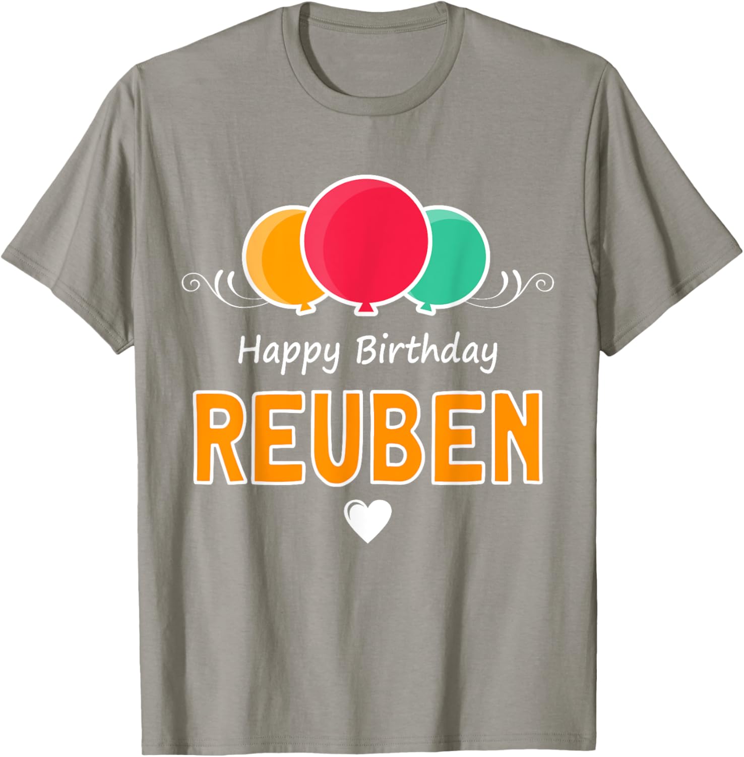 Happy Birthday Reuben T-Shirt Fun Gift for Celebrating Special Days - 21