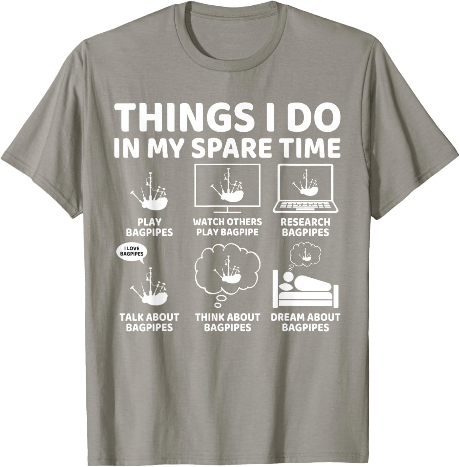 Funny Bagpipe Lover T-Shirt for Passionate Bagpipers in Spare Time - 10