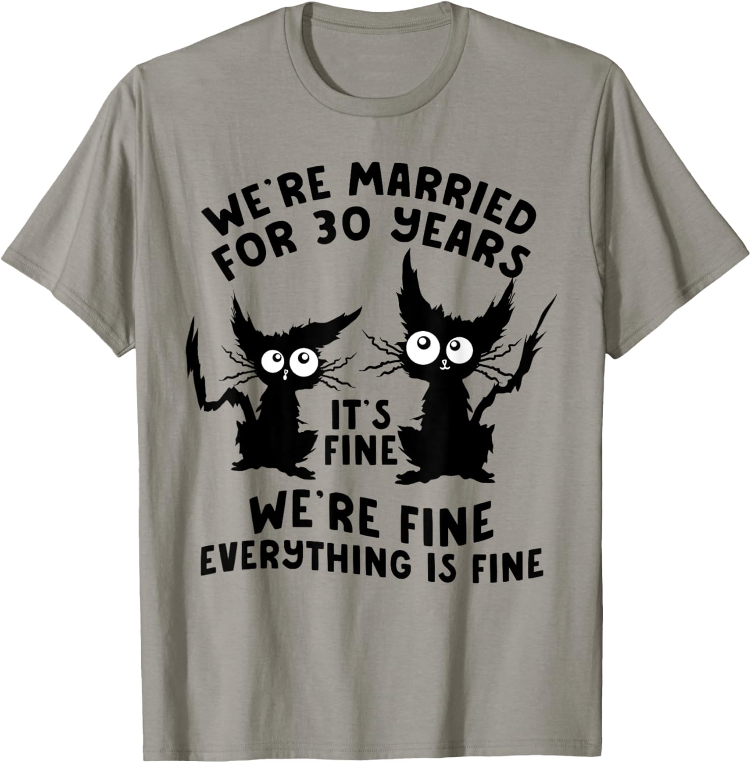 Funny Cat 30th Wedding Anniversary T-Shirt for 30 Years Married Gift - 10