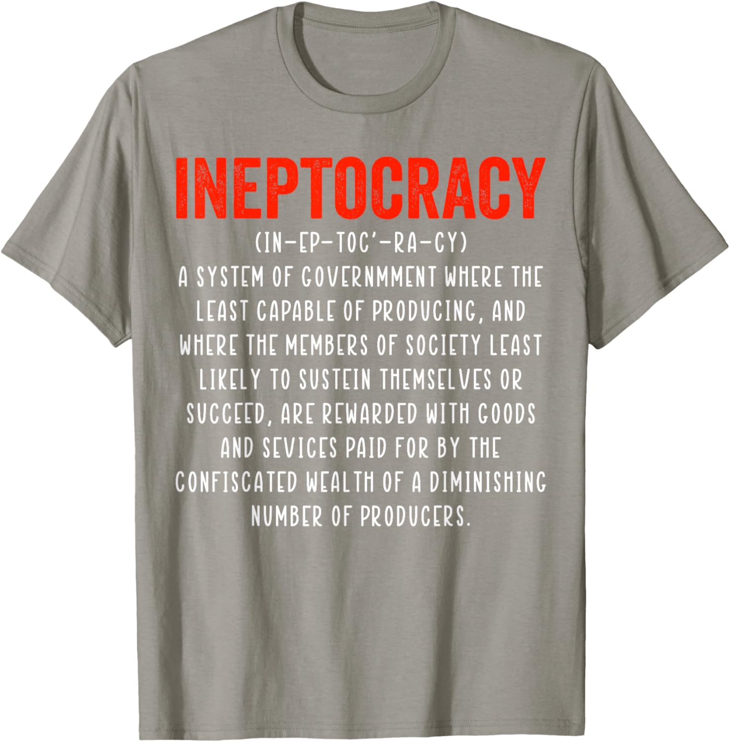 Funny Ineptocracy Definition T-Shirt - Humorous Political Apparel for Everyone - 3