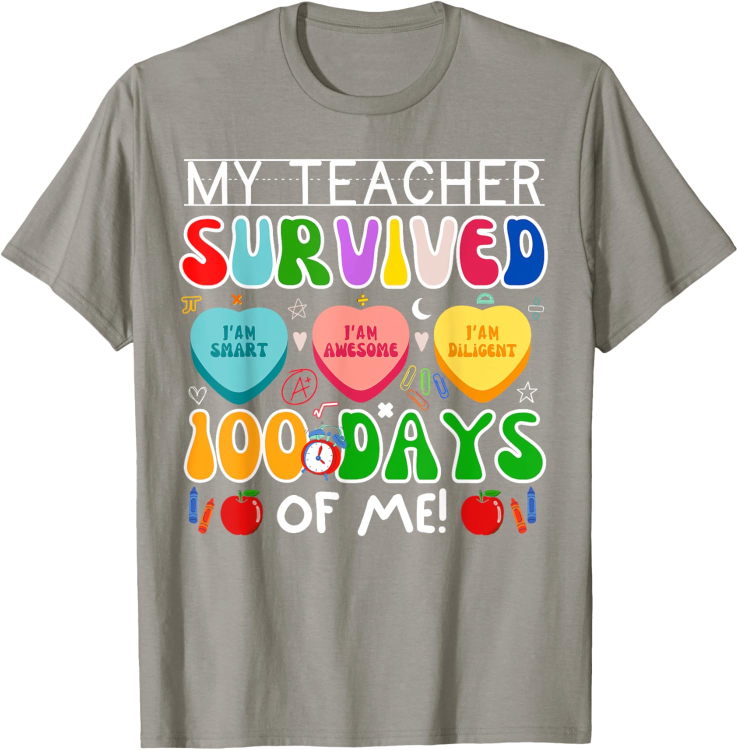 My Teacher Survived 100 Days Of Me Fun 100th Day Of School T-Shirt - 8