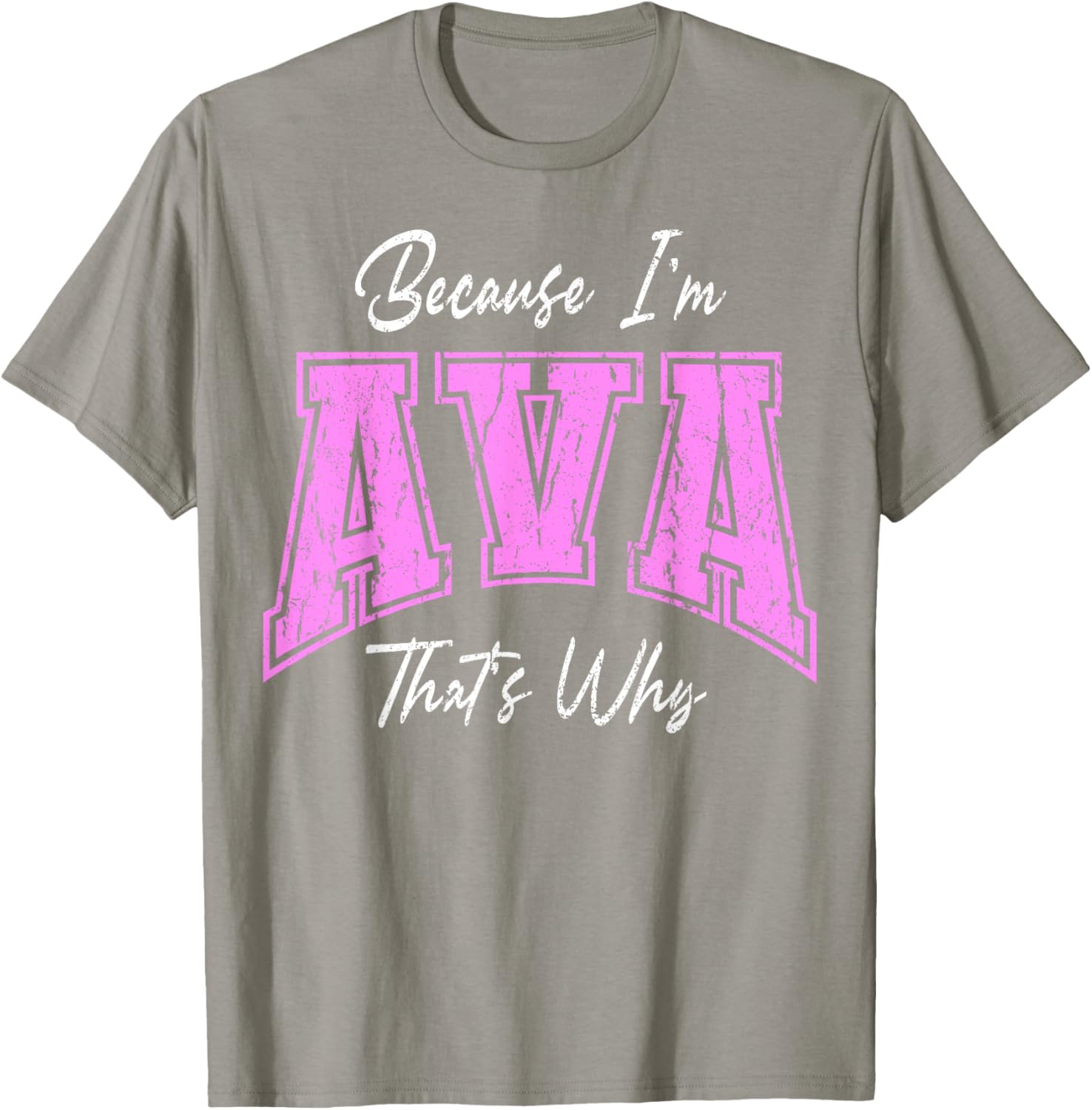 Funny Because I'm Ava Confident Novelty T-Shirt for Unique Style - 7