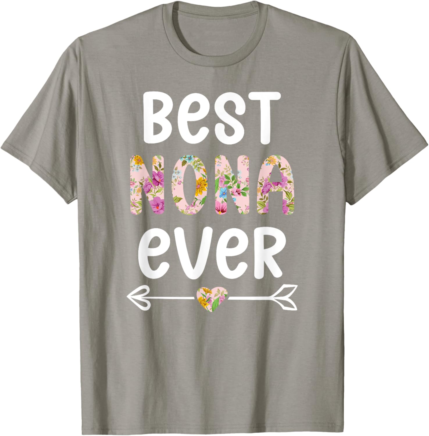 Best Nona Ever T-Shirt for Grandmothers - Cute Gift for Nona - 2