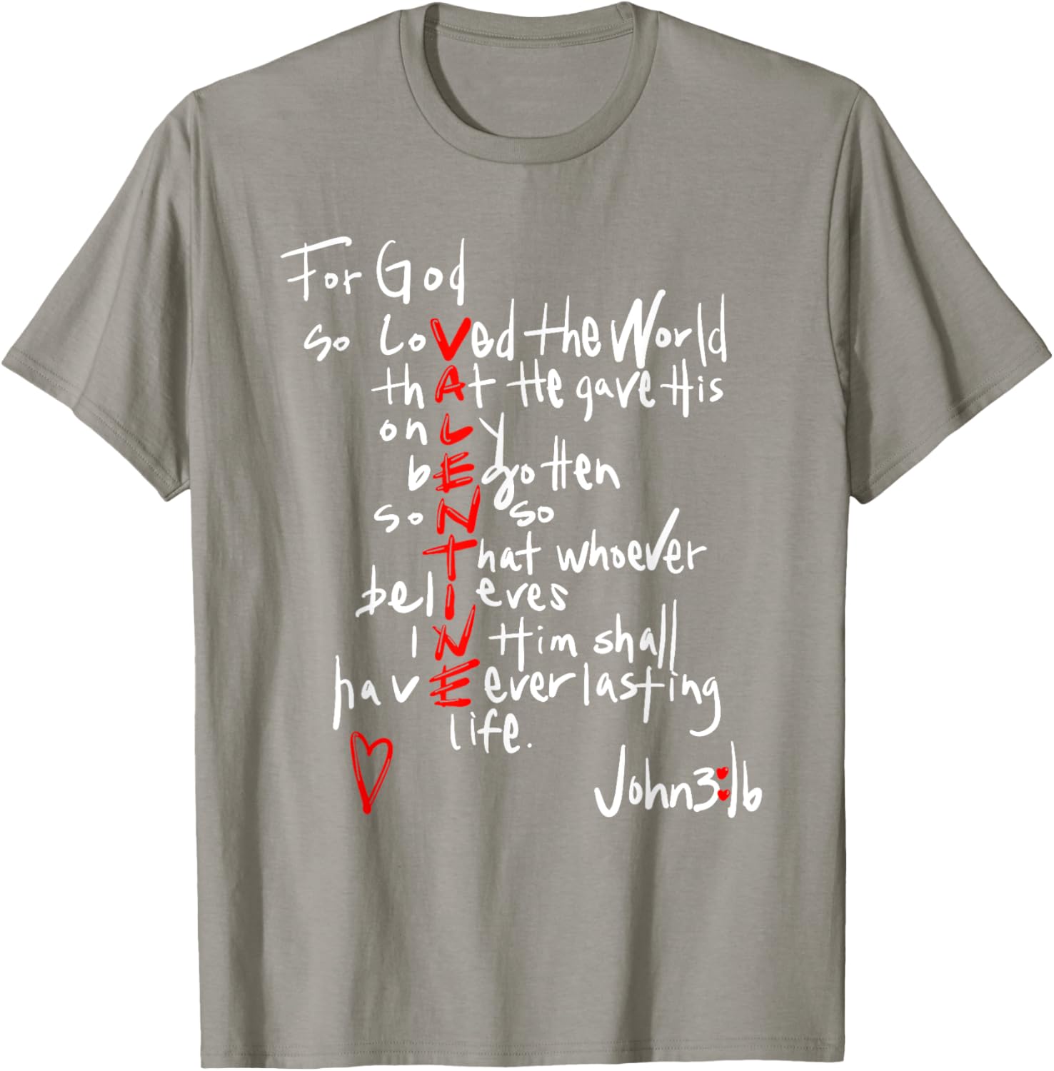 For God So Loved The World Jesus Is My Valentine T-Shirt for Everyone - 20
