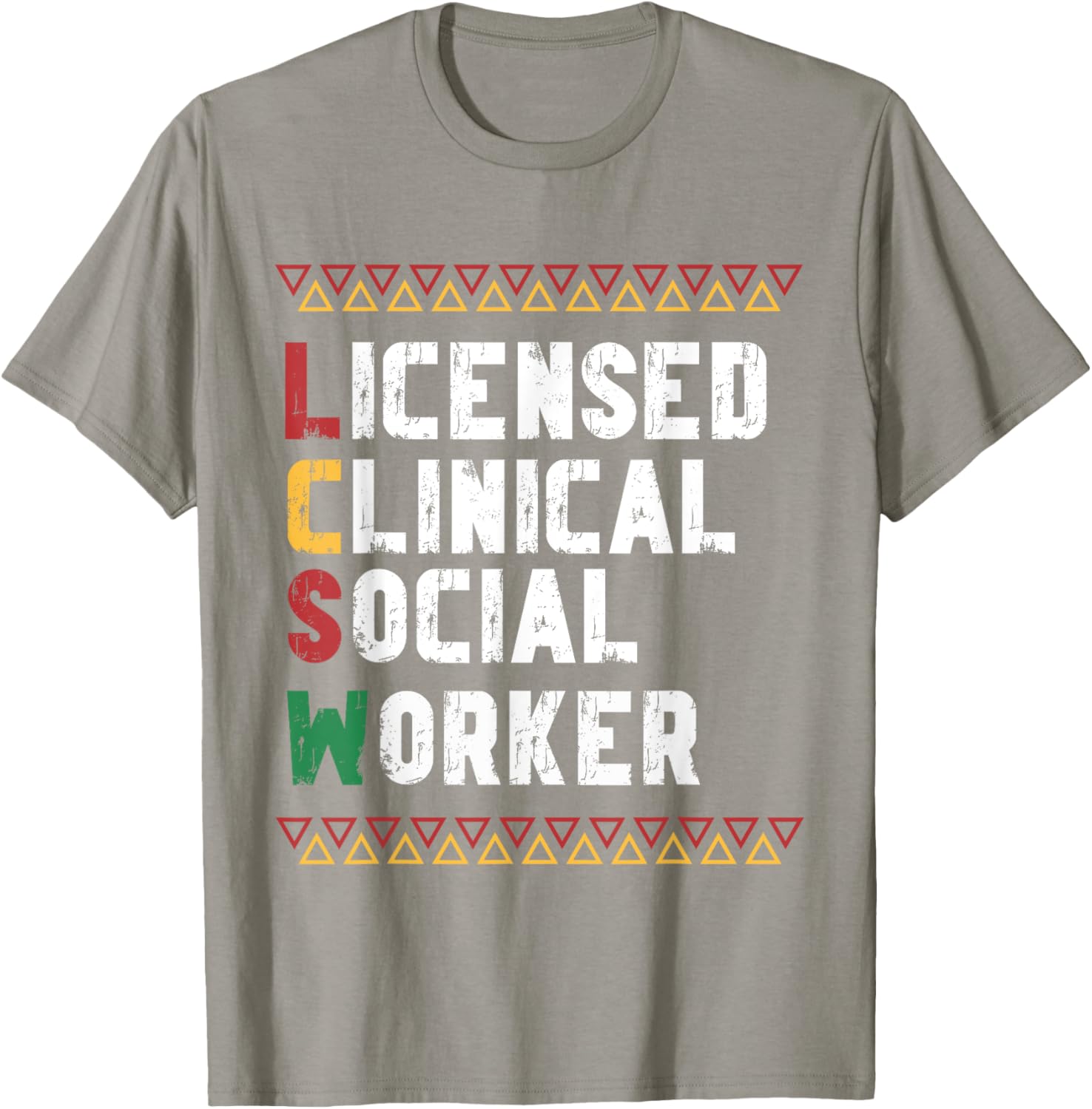 LCSW Graduation Appreciation T-Shirt for Licensed Clinical Social Workers - 3