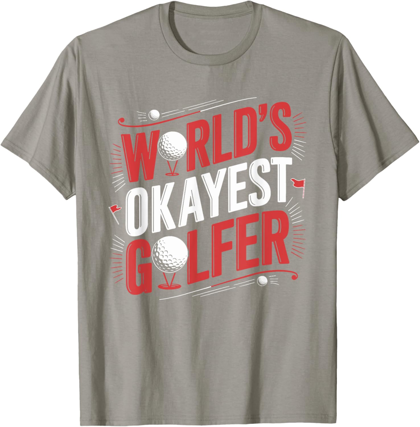 Golf Player World's Okayest Golfer T-Shirt for Casual Golf Enthusiasts - 3