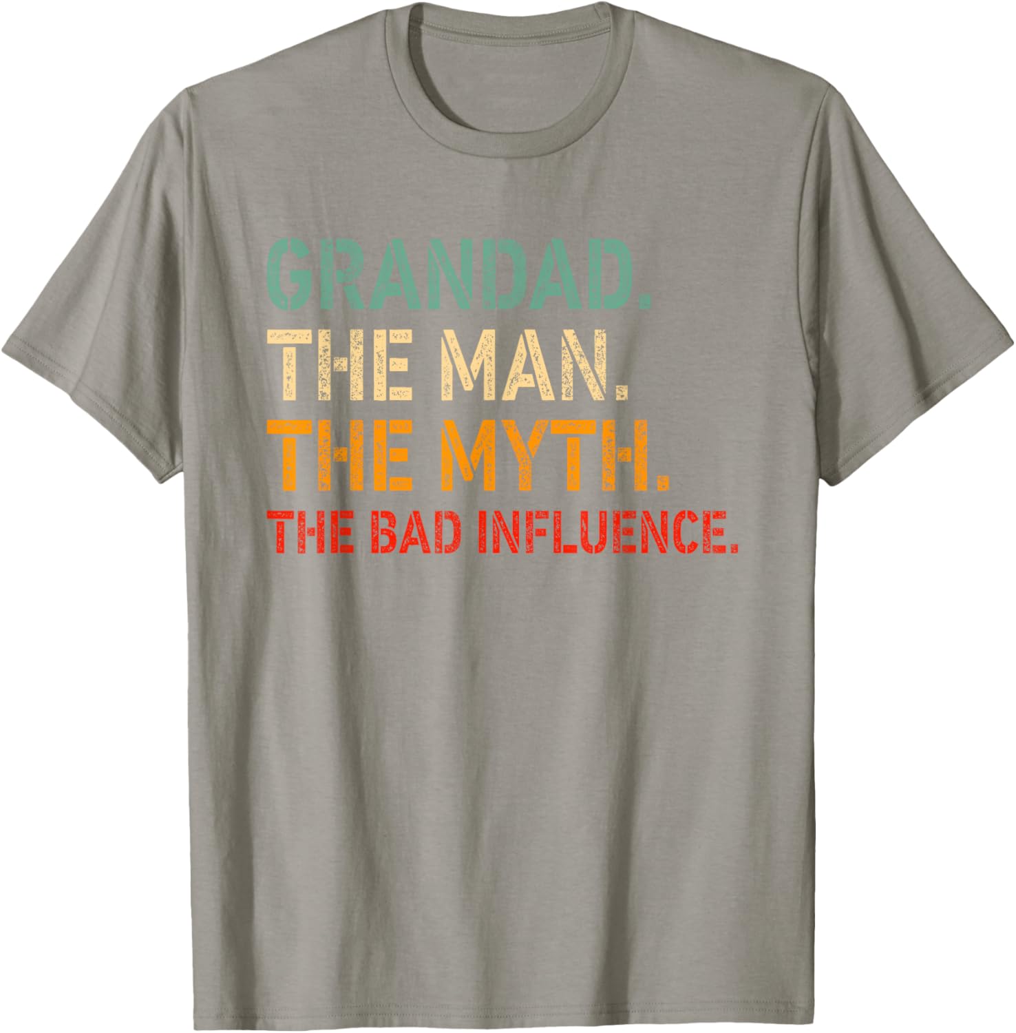 Funny GRANDAD T-Shirt for Men The Man The Myth The Bad Influence Apparel - 15