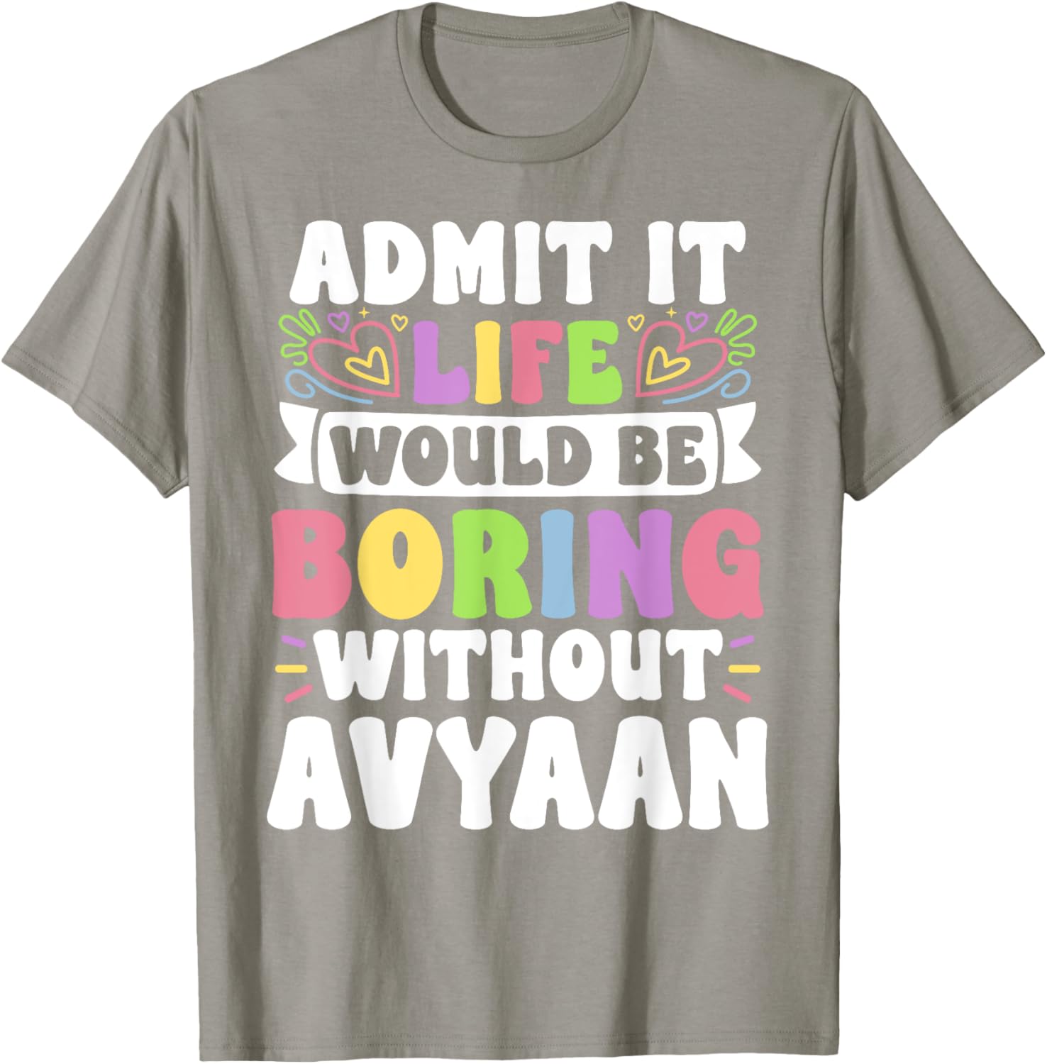 Personalized Funny Family T-Shirt with Avyaan's Name for All Occasions - 6