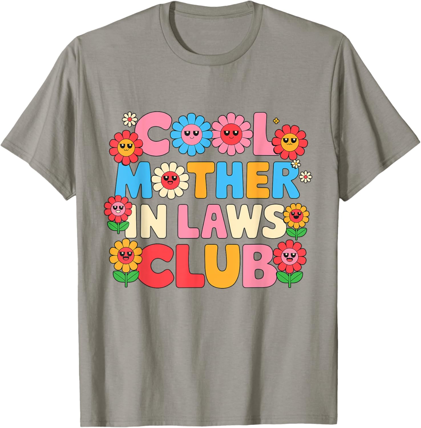 Cool Mother In Laws Club Cheerful Flowers T-Shirt for Happy Moms - 29