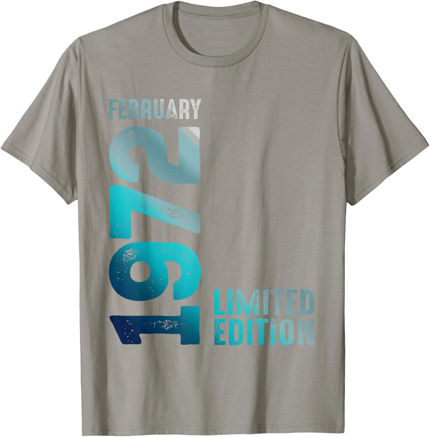 Limited Edition 1972 Birthday T-Shirt for February Birthdays - 1