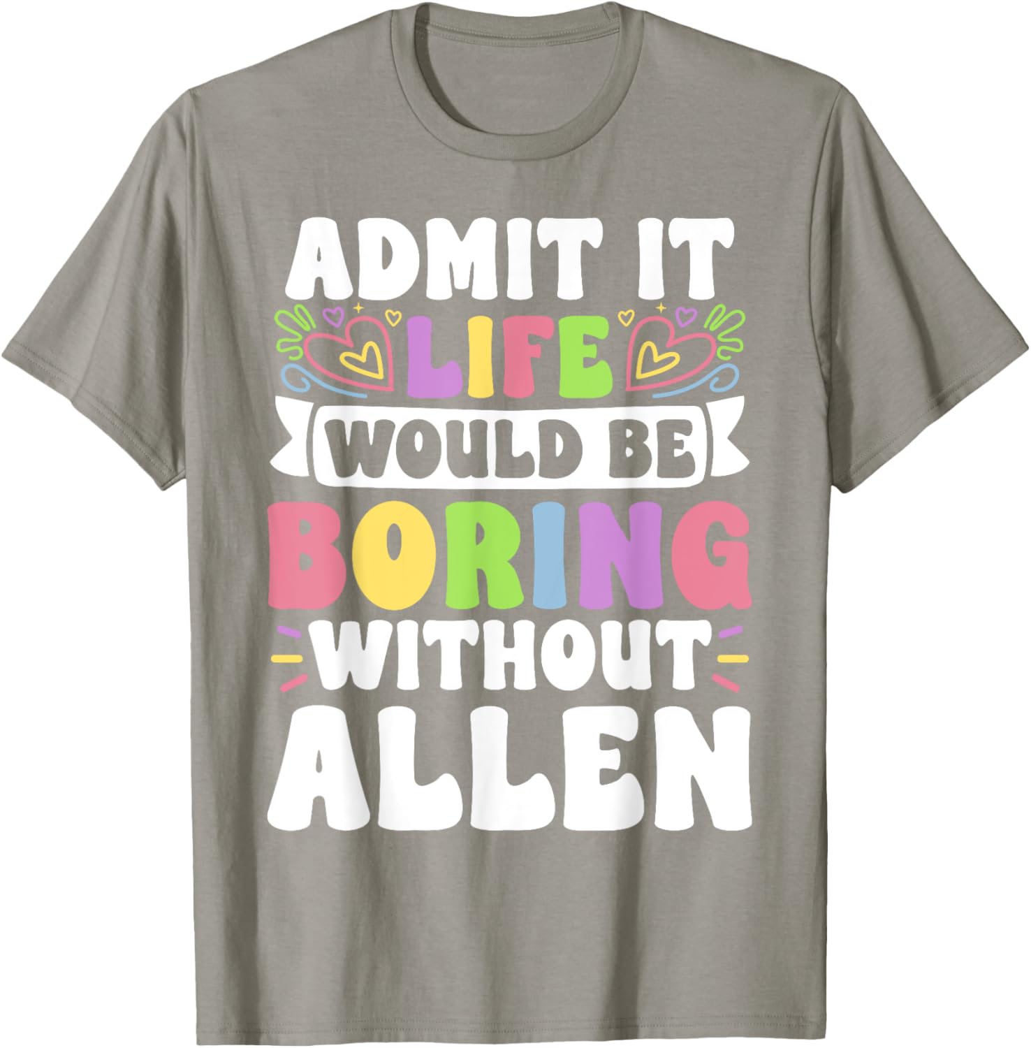 Personalized Allen Family T-Shirt with Funny Saying for Everyone - 13