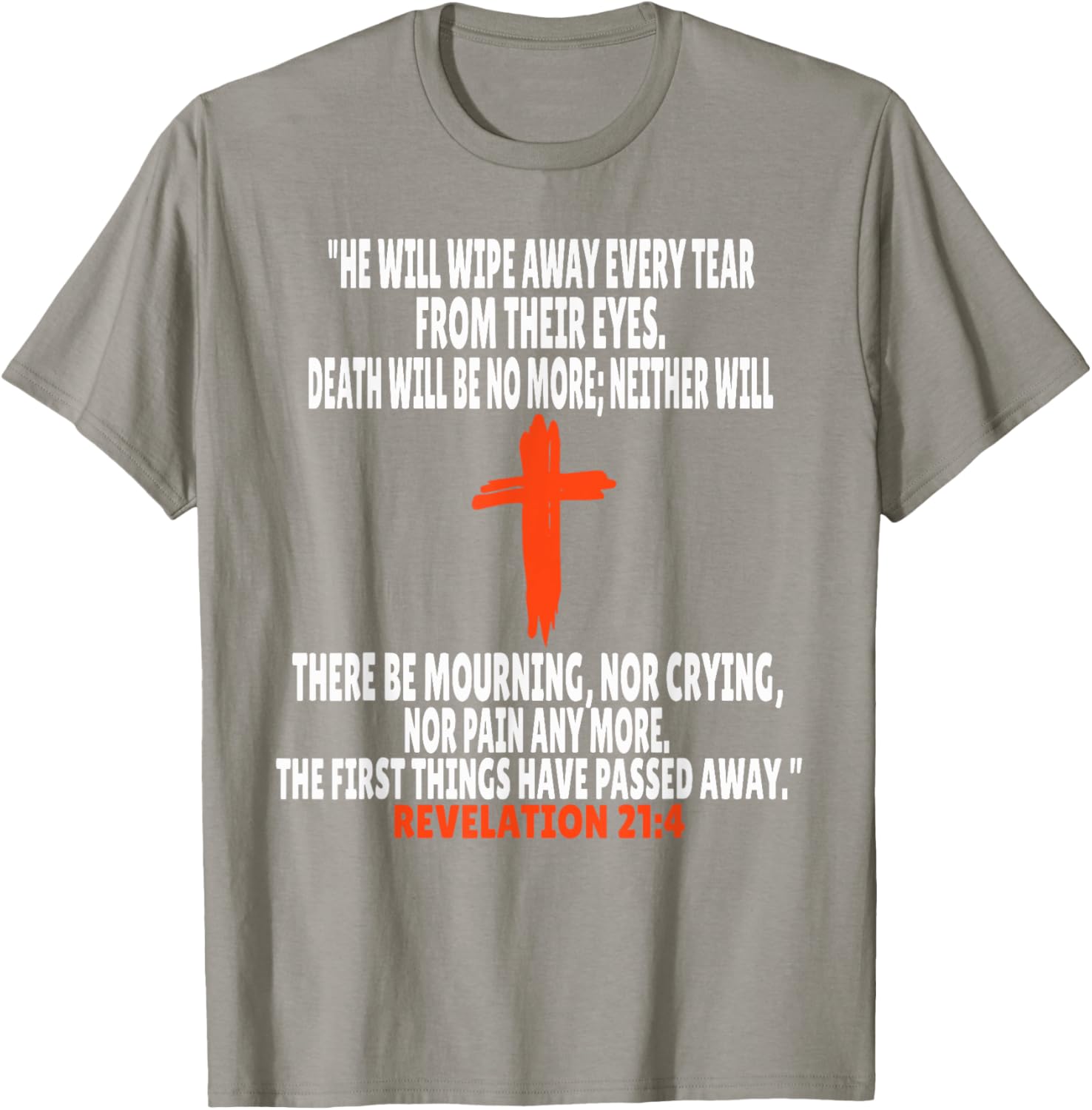 Revelation 21:4 Inspirational Bible Verse T-Shirt for Everyday Wear - 3