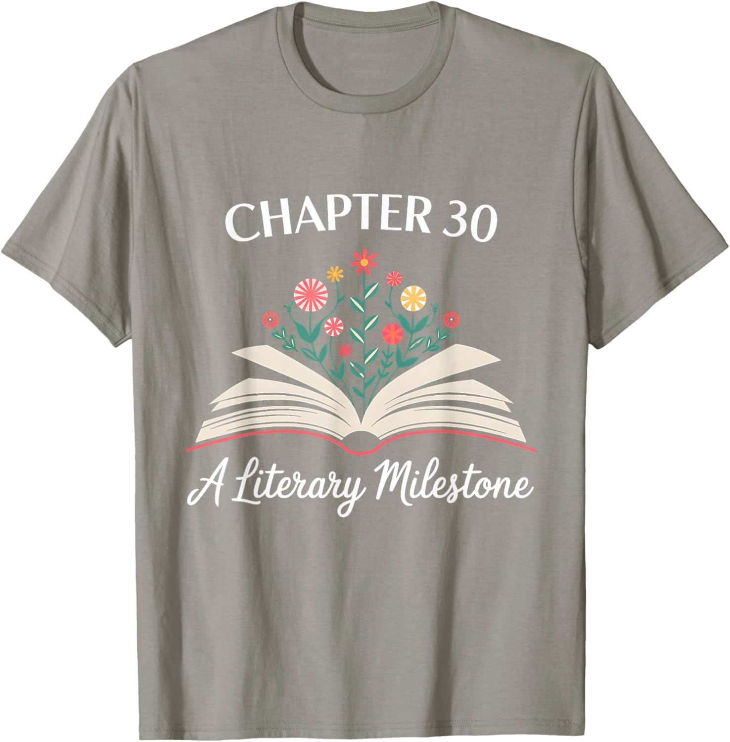 Funny 30th Birthday T-Shirt Chapter 30 Literary Milestone Gift - 24
